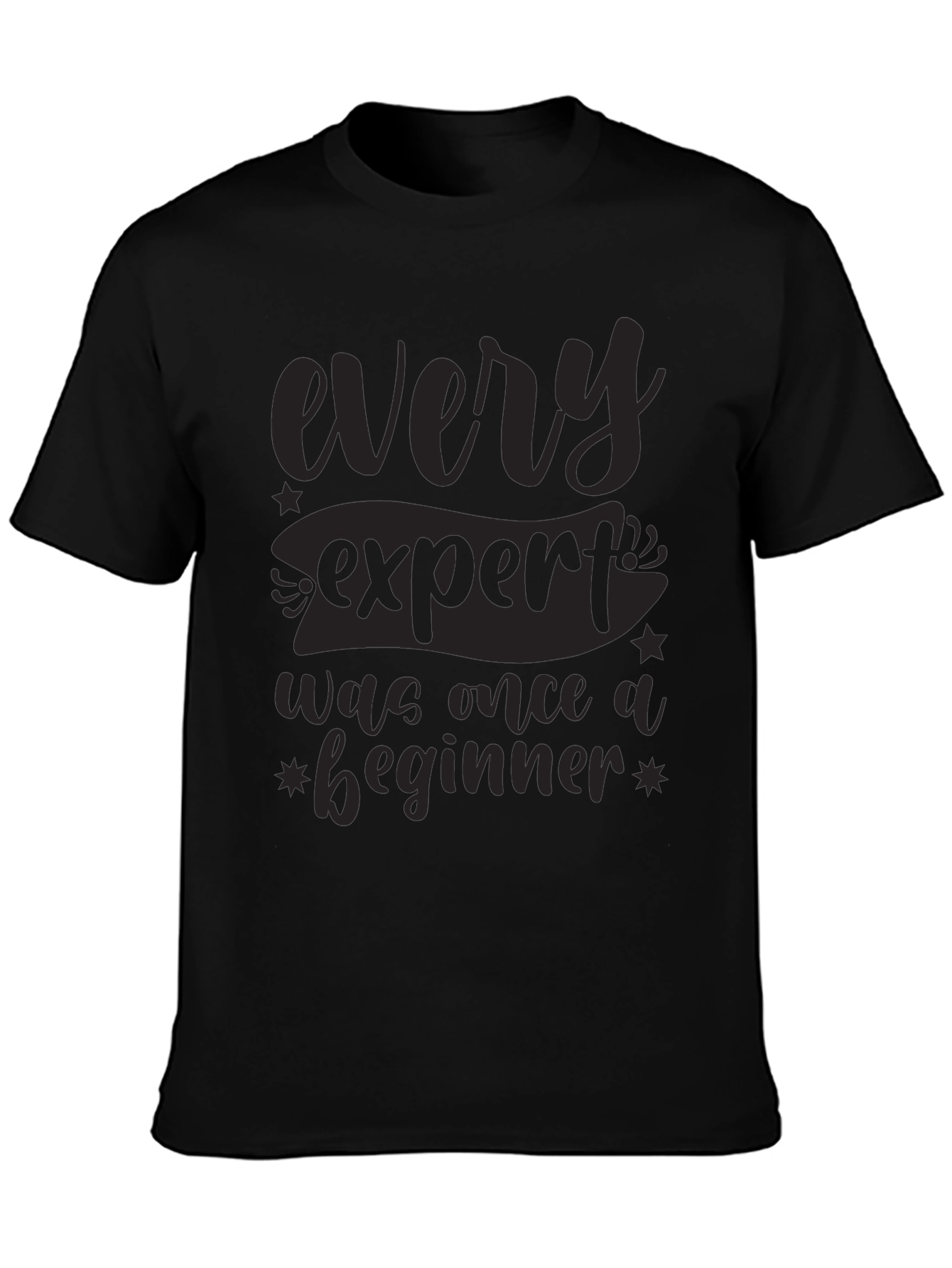 Every Expert T-Shirt - Motivational Graphic Tee