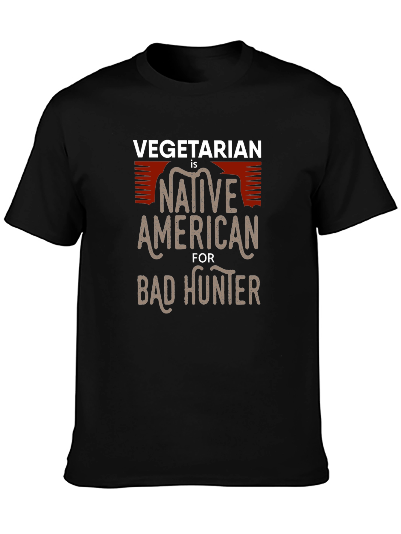 Vegetarian Bad Hunter T-Shirt Funny Graphic Tee