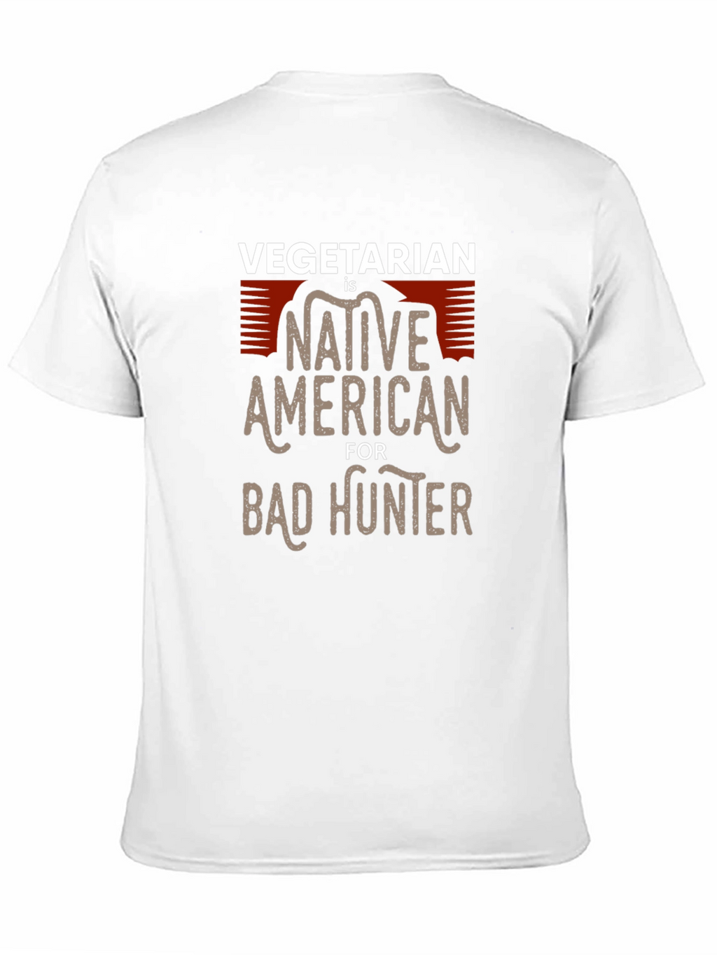 Vegetarian Bad Hunter T-Shirt Funny Graphic Tee