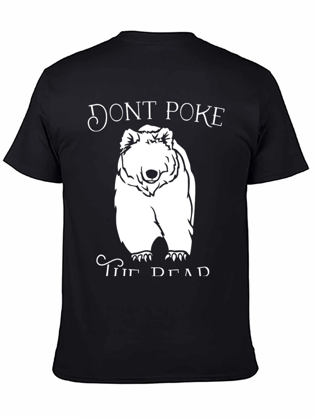 Dont Poke the Dead Bear Graphic T-Shirt
