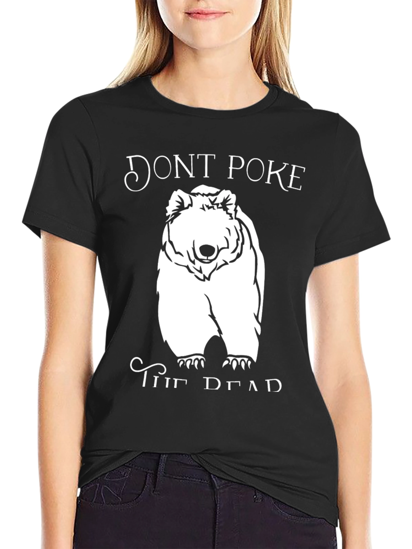 Dont Poke the Dead Bear Graphic T-Shirt