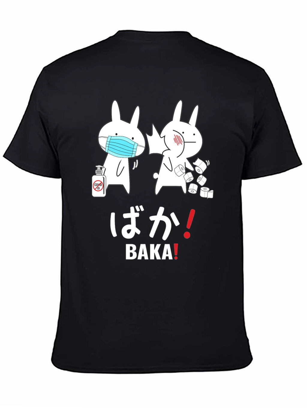Baka! Pandemic Bunny T-Shirt
