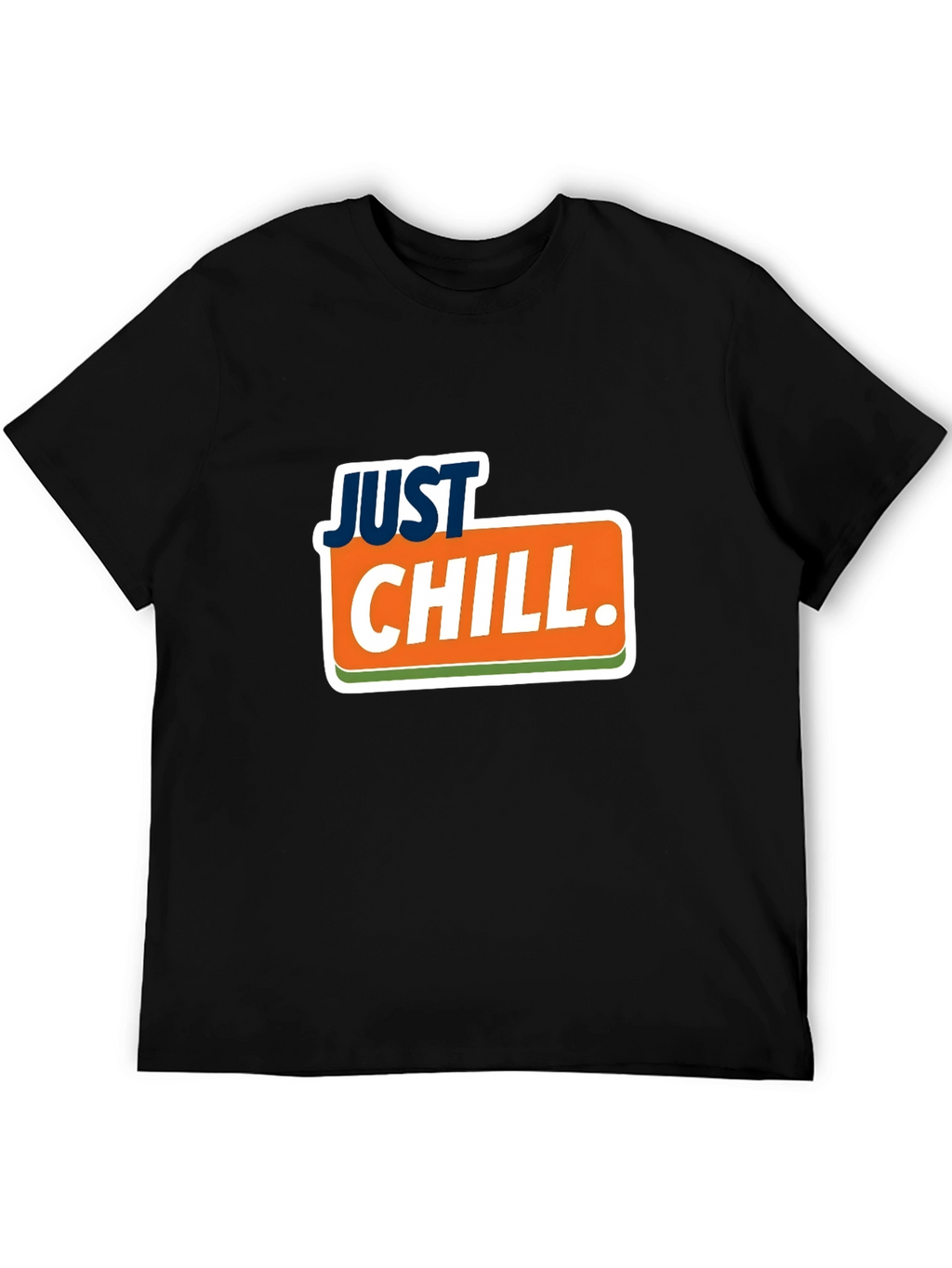 Just Chill Graphic T-Shirt - Relaxed Vibe