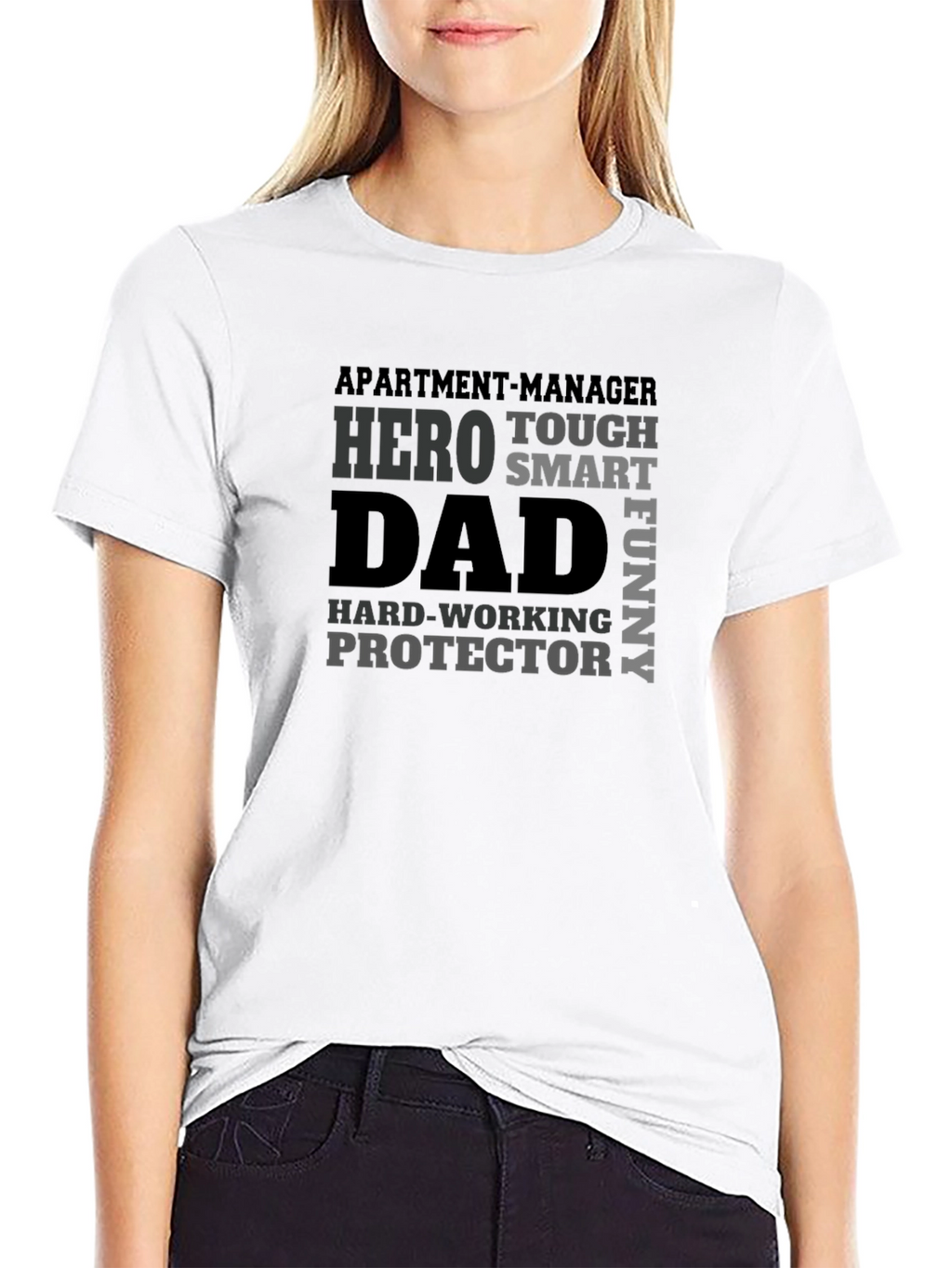 Hero Dad T-Shirt - Apartment Manager Edition
