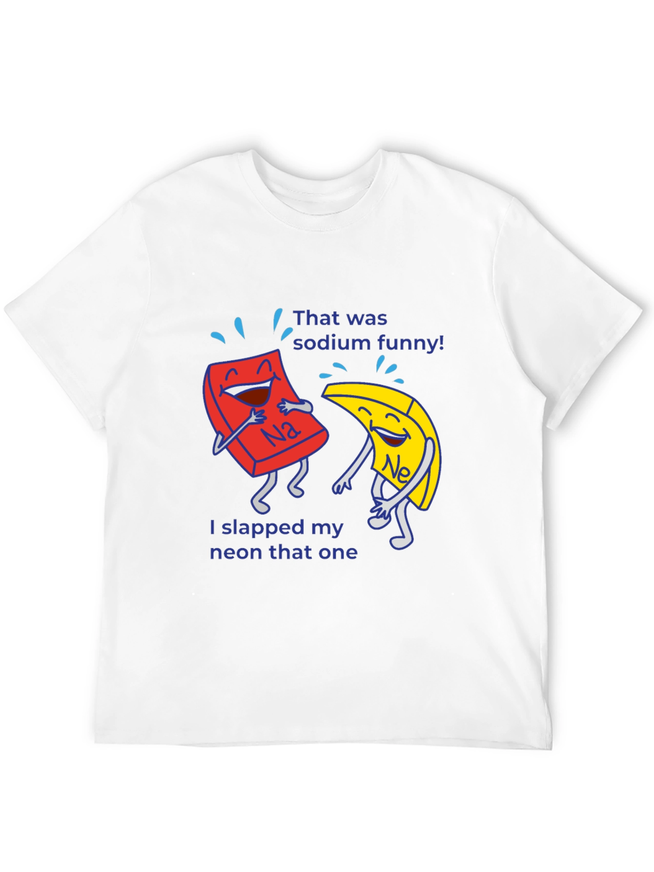 Funny Chemistry Pun T-Shirt Sodium Neon Elements Science Tee