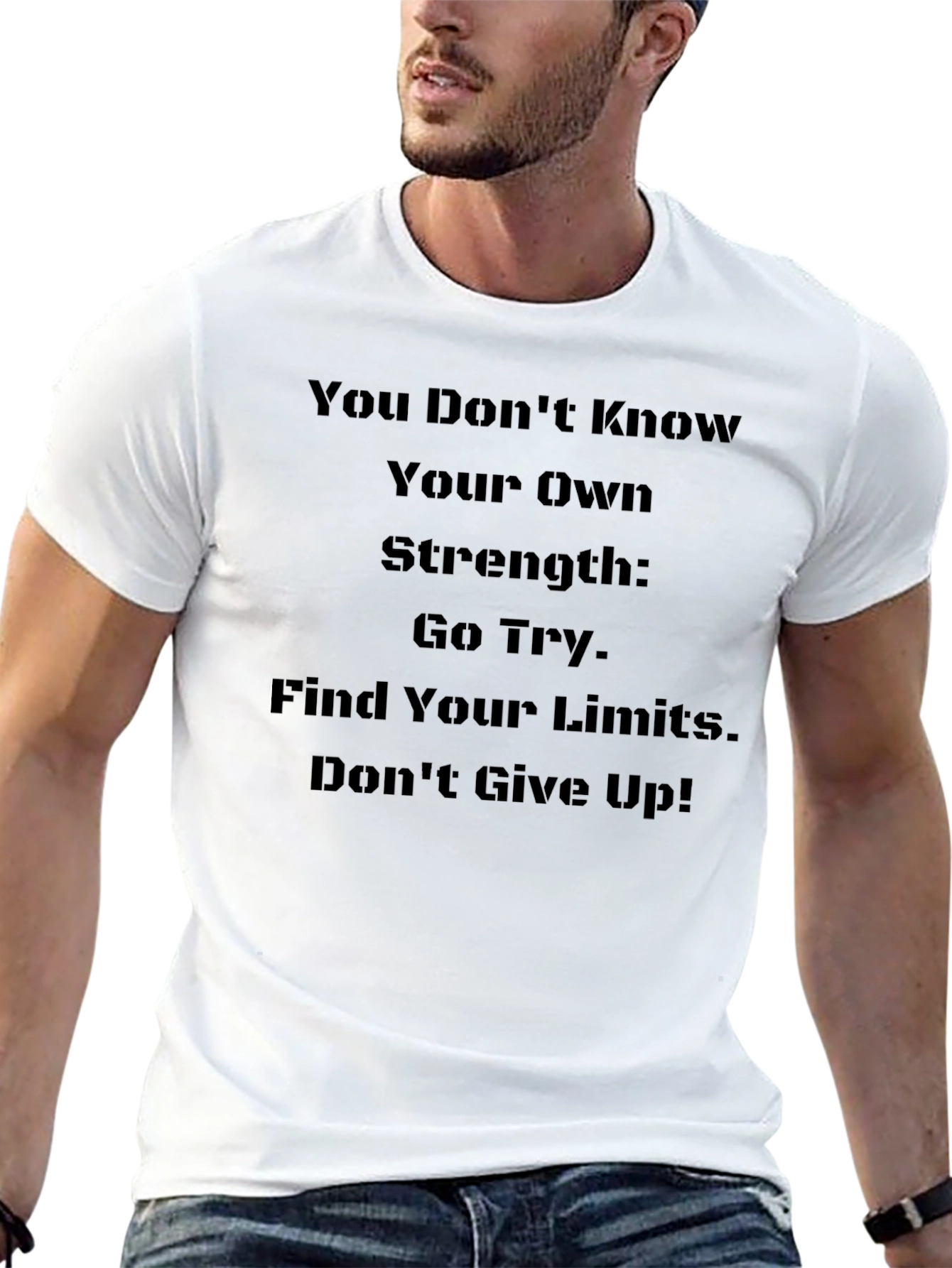 Inspirational Strength T-Shirt - Motivational Graphic Tee