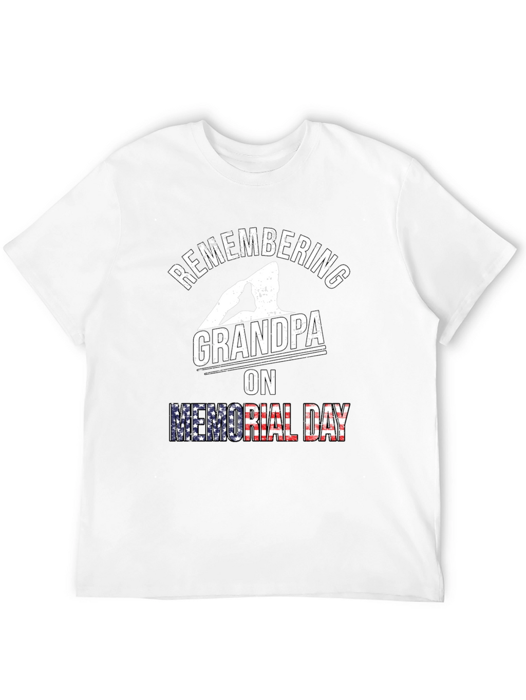 Remembering Grandpa Memorial Day T-Shirt