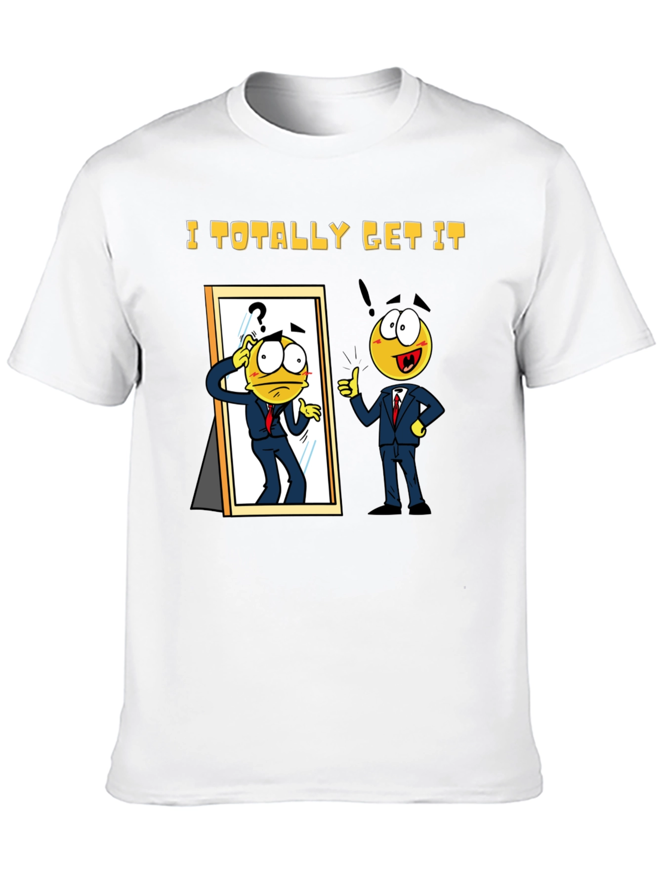 I Totally Get It Black T-Shirt
