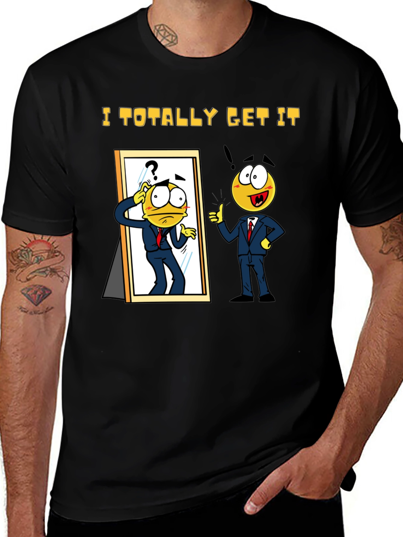 I Totally Get It Black T-Shirt