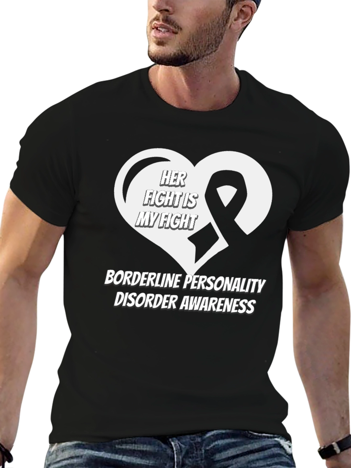 BPD Awareness Tee: Her Fight Is My Fight