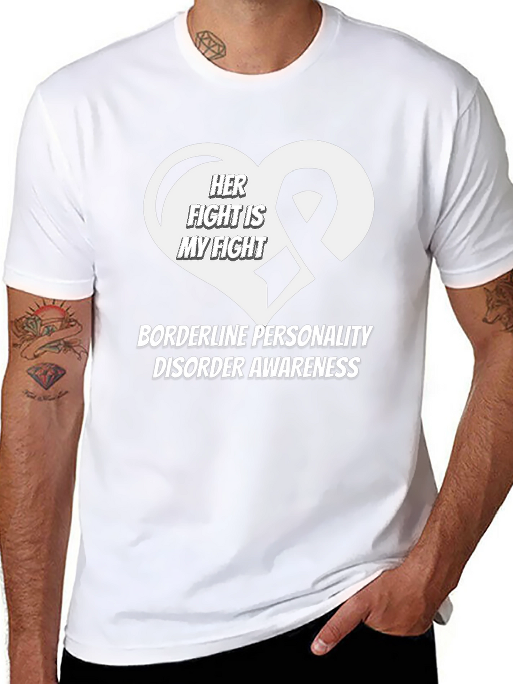 BPD Awareness Tee: Her Fight Is My Fight