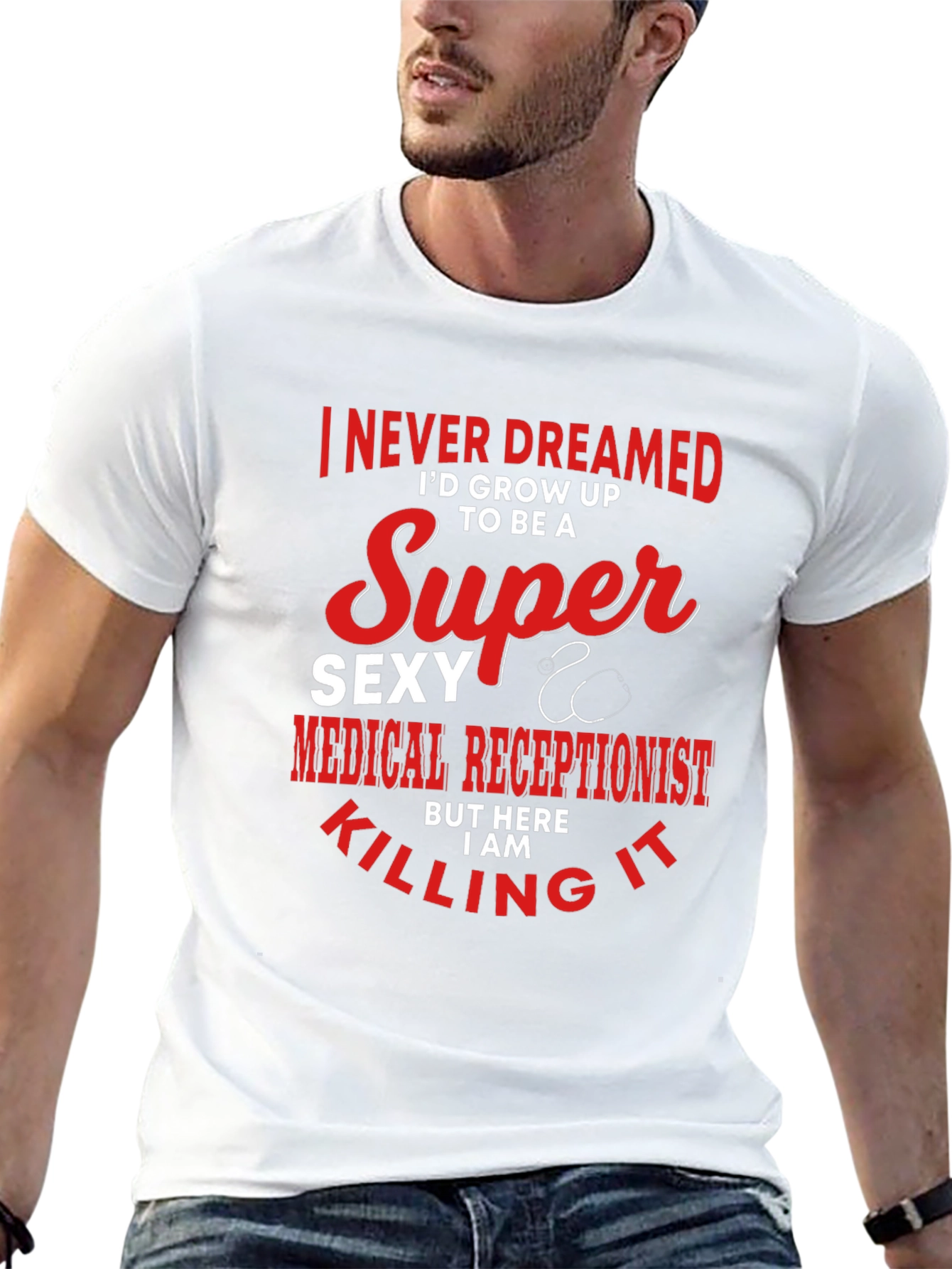 Super Sexy Medical Receptionist Graphic T-Shirt