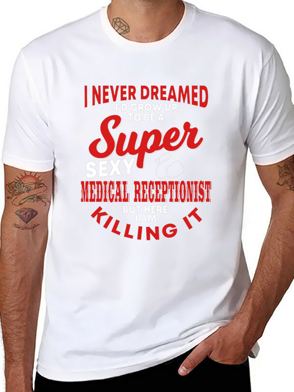 Super Sexy Medical Receptionist Graphic T-Shirt