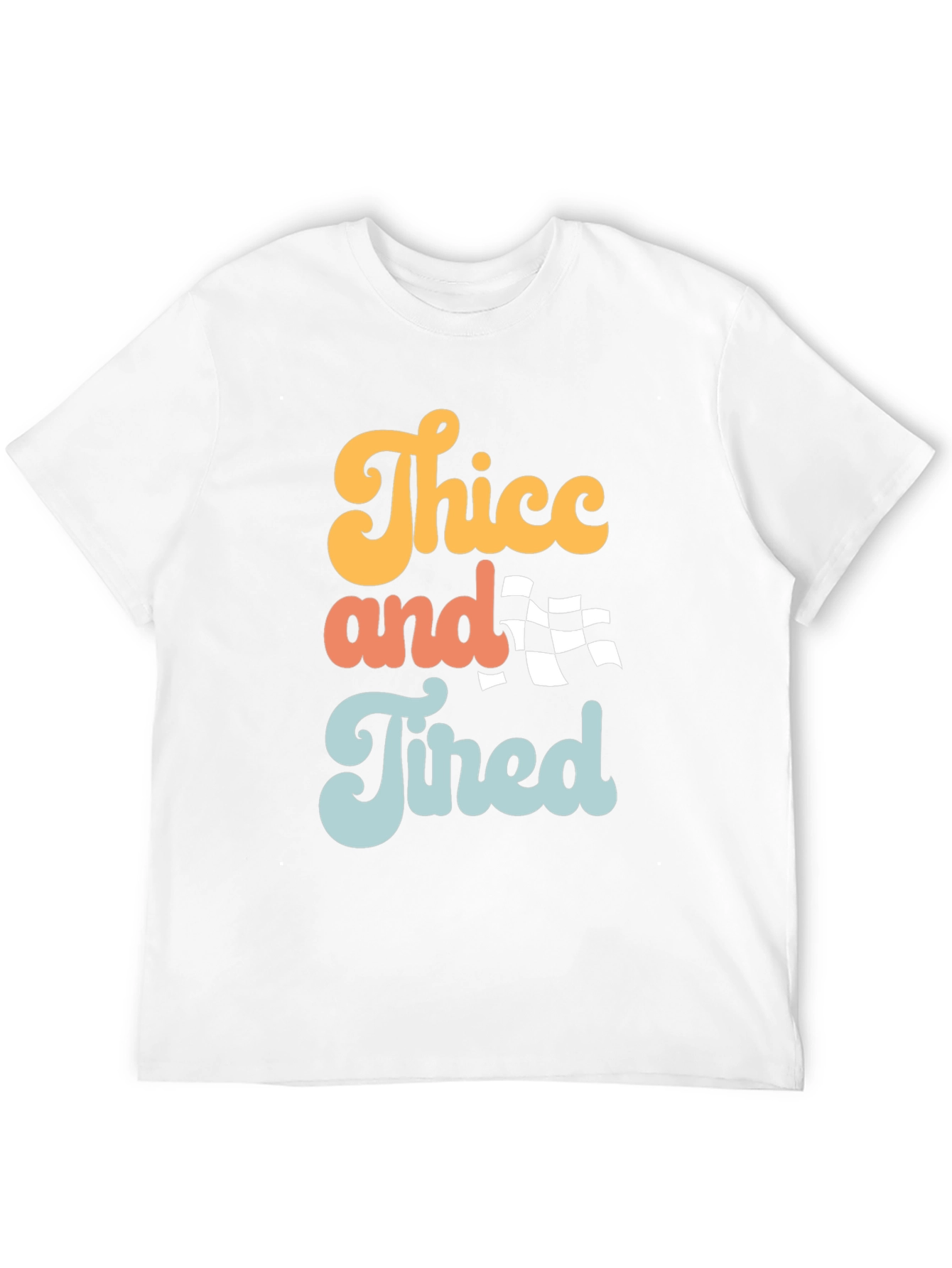 Thicc and Tired Graphic Tee - Trendy Slogan T-Shirt