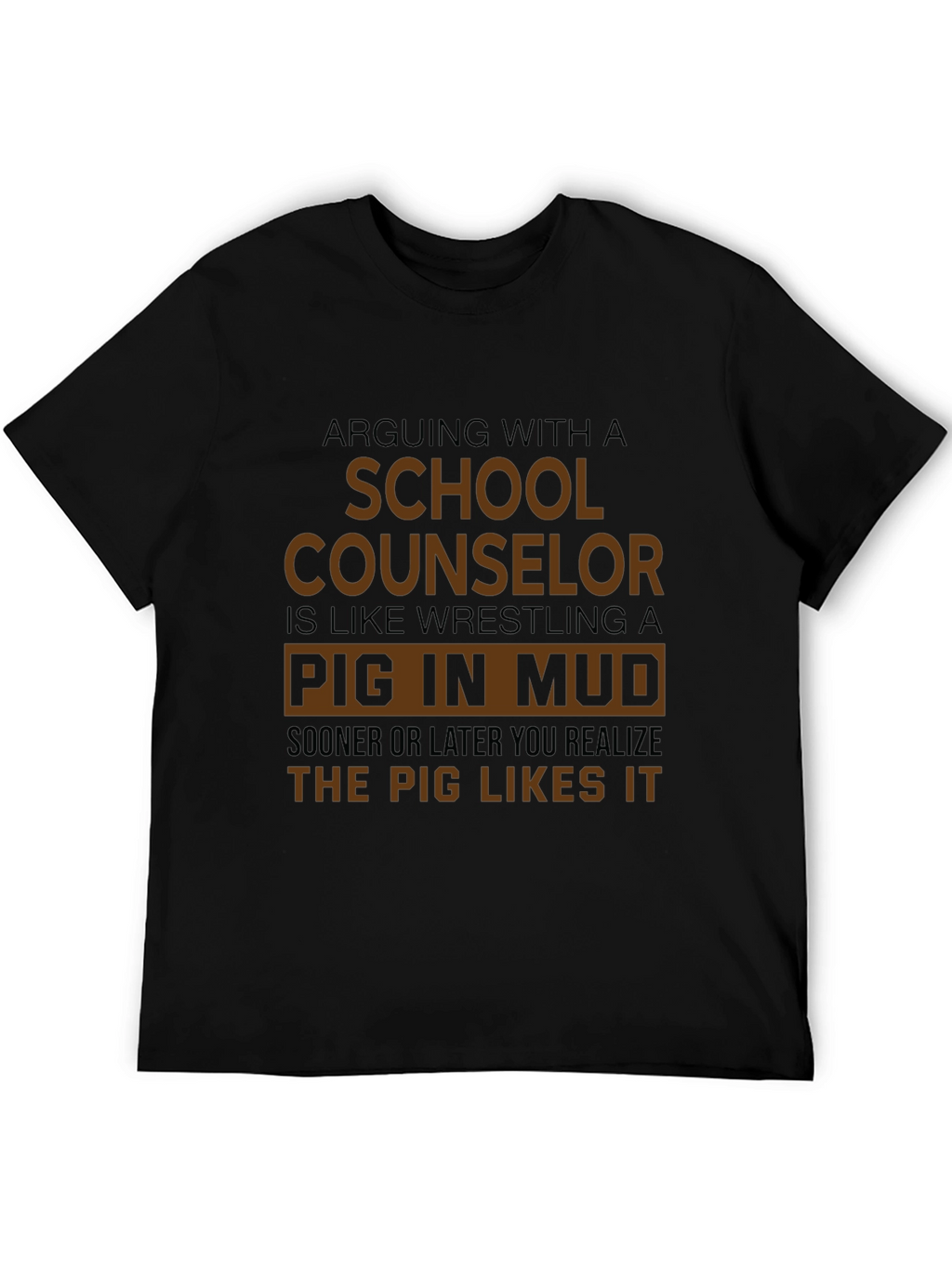 Arguing with a School Counselor T-Shirt