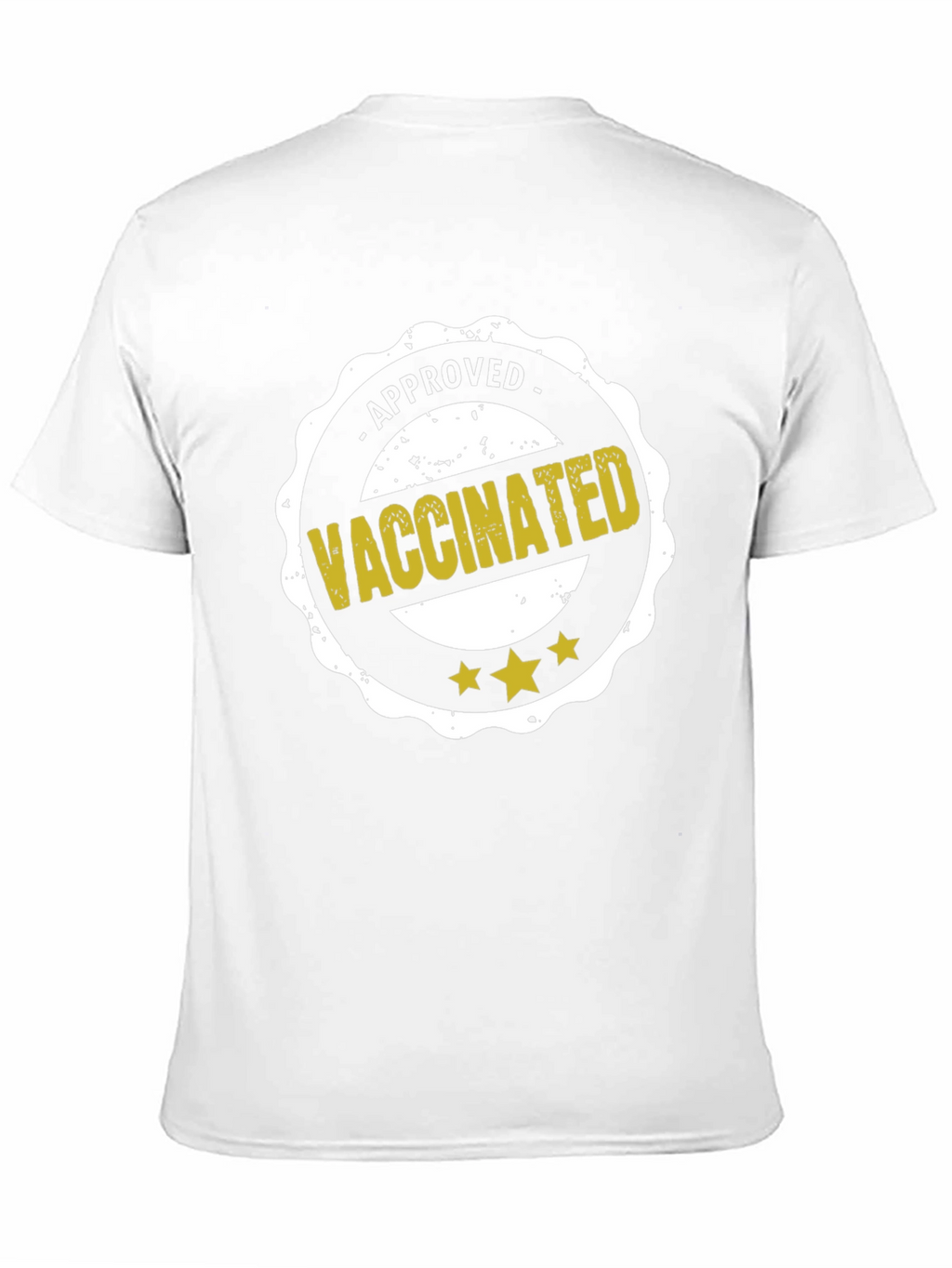 Vaccinated Approved T-Shirt