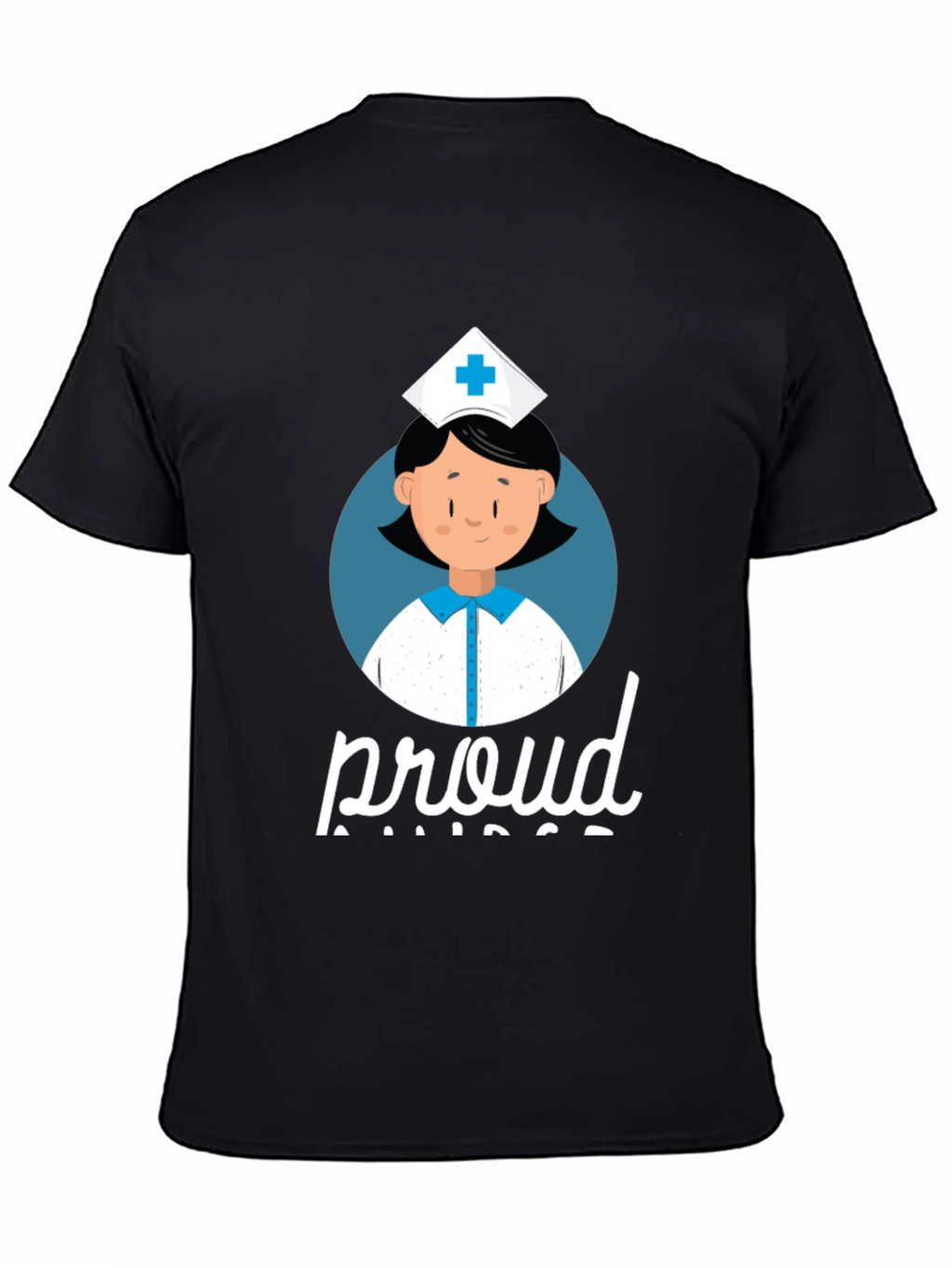 Proud Nurse T-Shirt - Black Cotton Tee