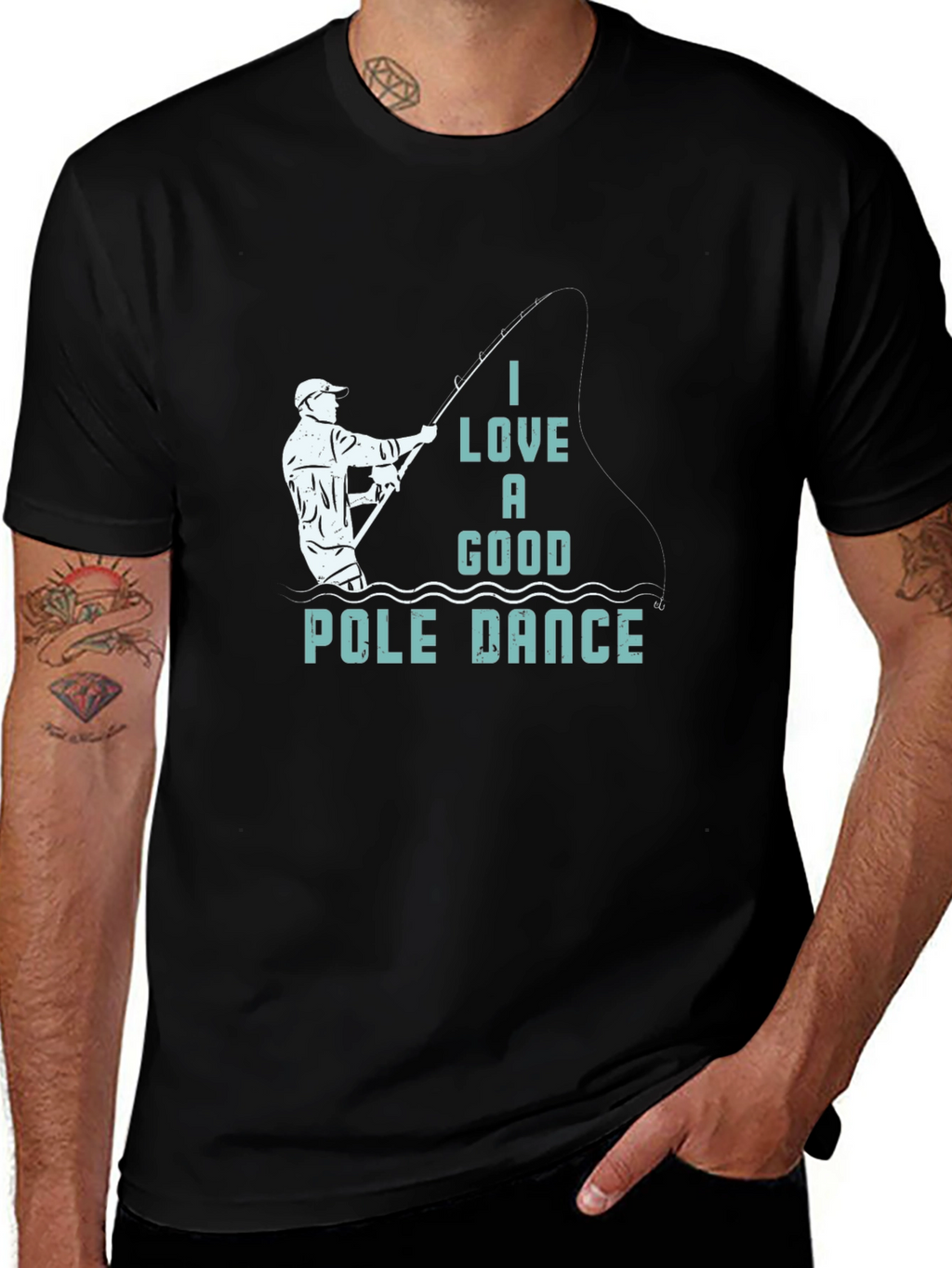 Funny Fishing T-Shirt: I Love a Good Pole Dance