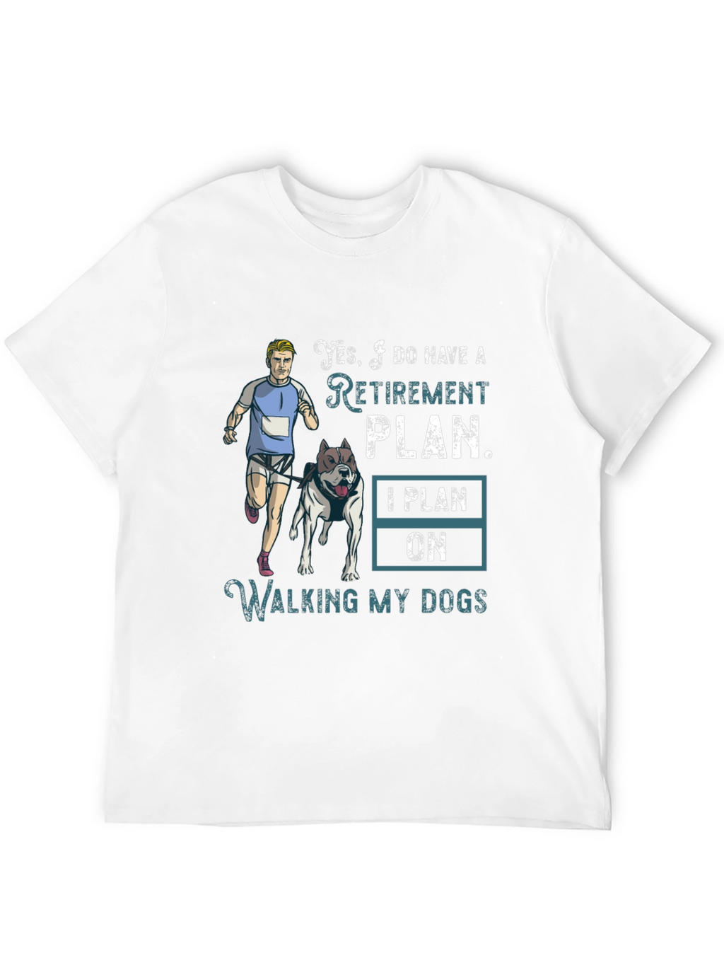Dog Walking Retirement Plan T-Shirt