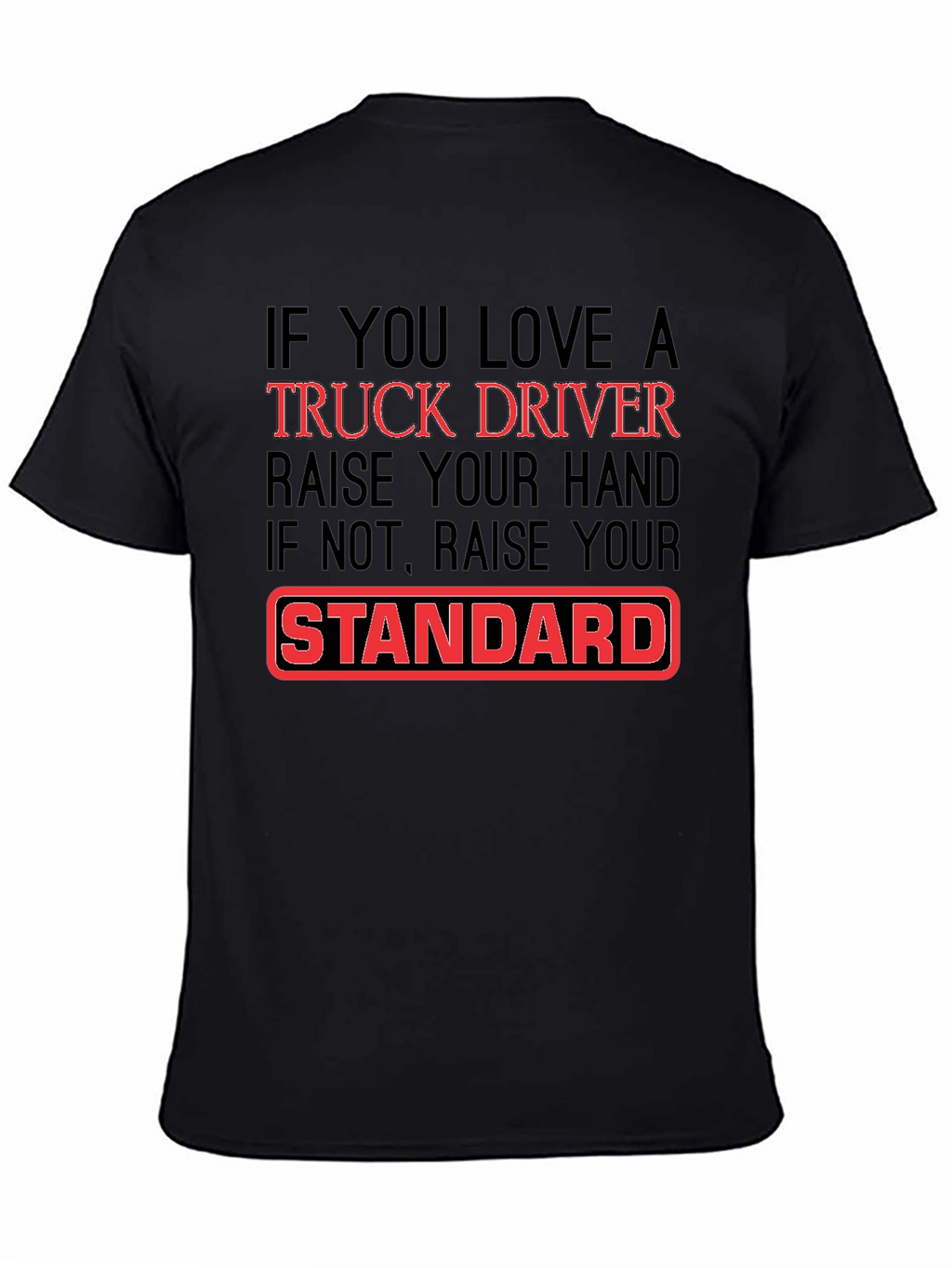 Trucker Lover T-Shirt