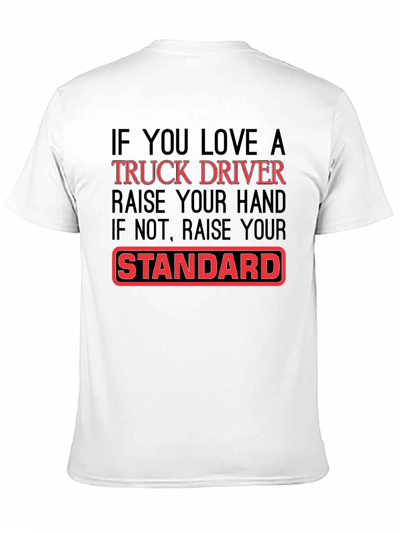 Trucker Lover T-Shirt