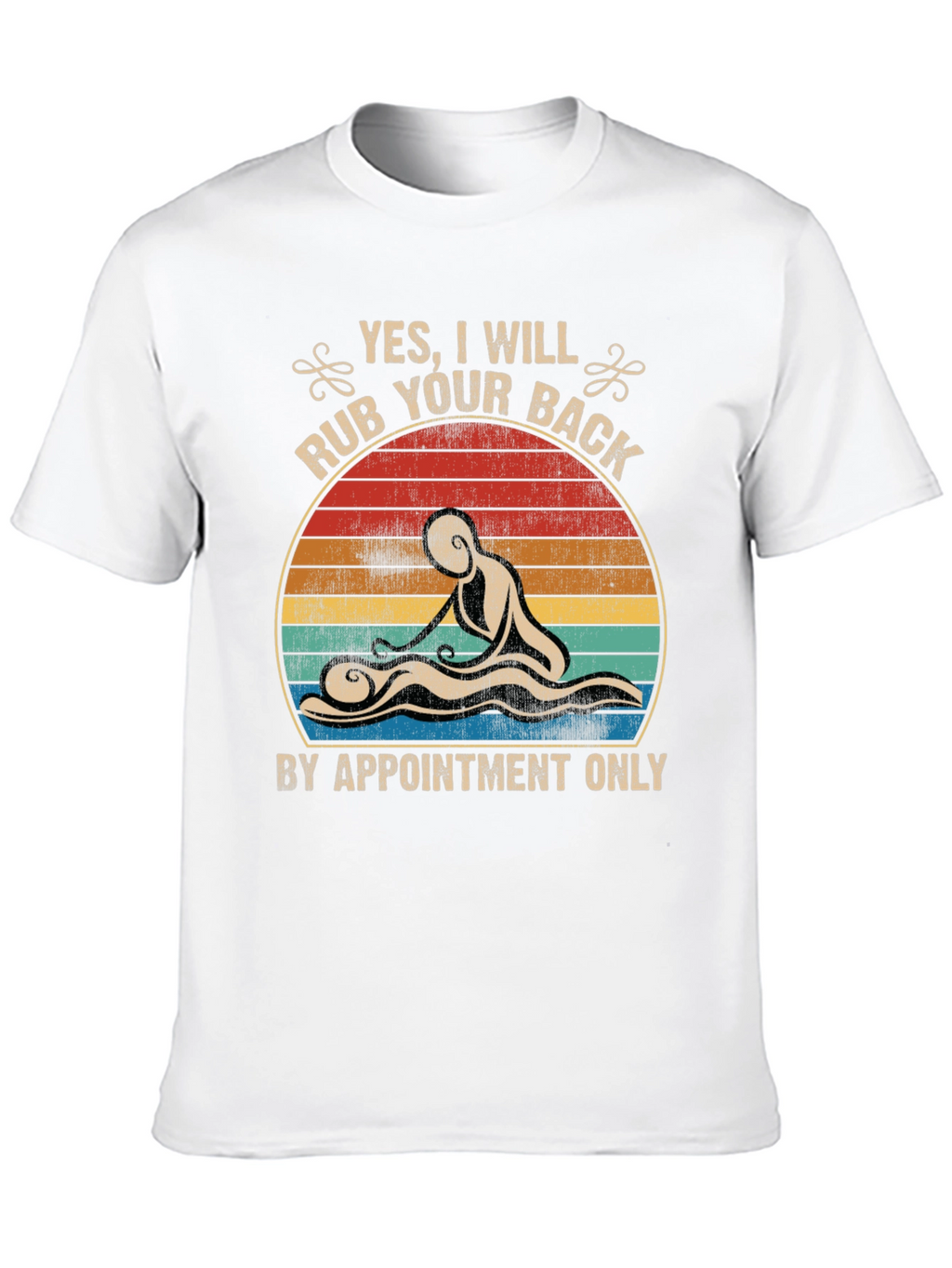 Massage Therapy T-Shirt - By Appointment Only