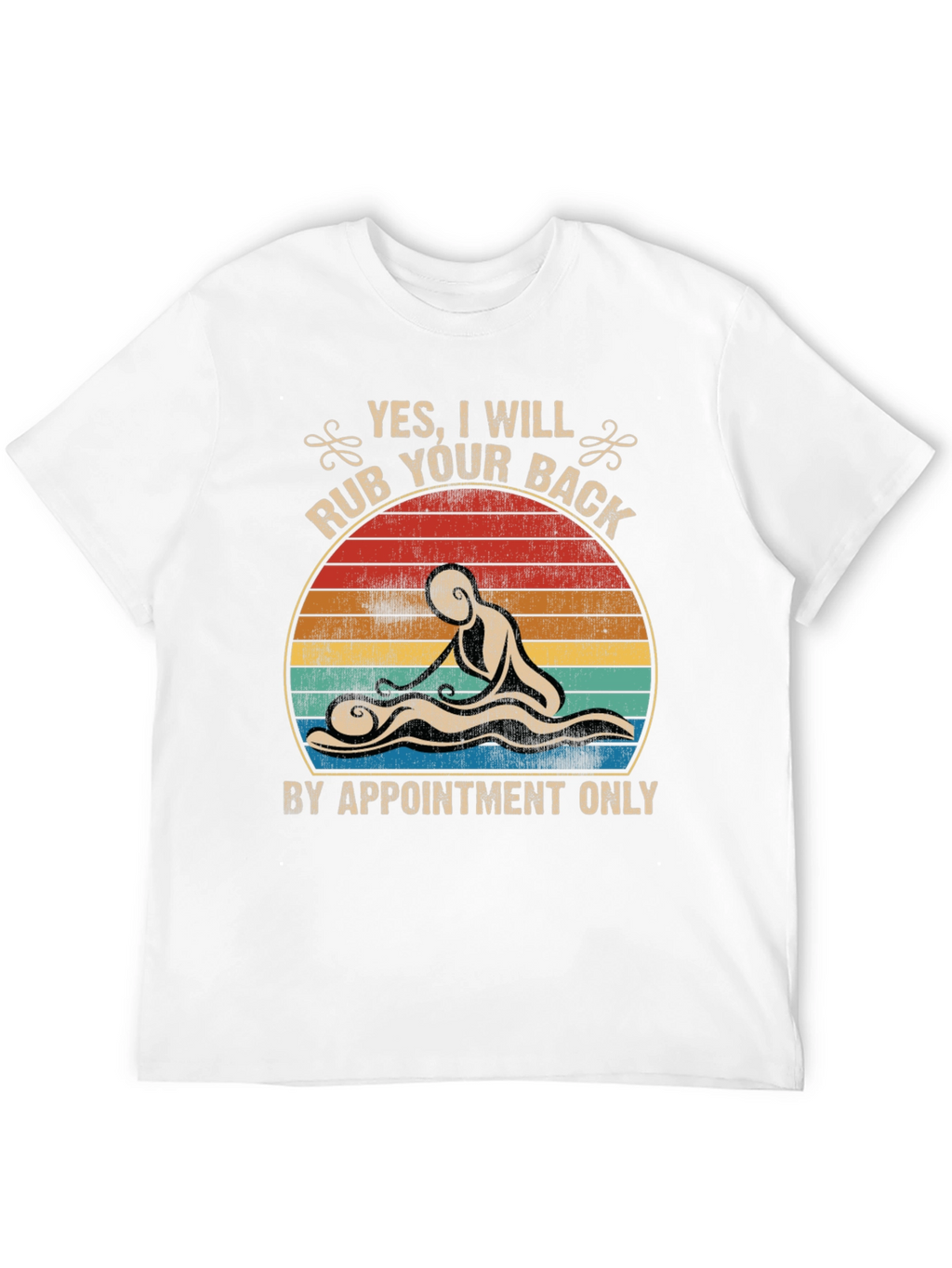 Massage Therapy T-Shirt - By Appointment Only