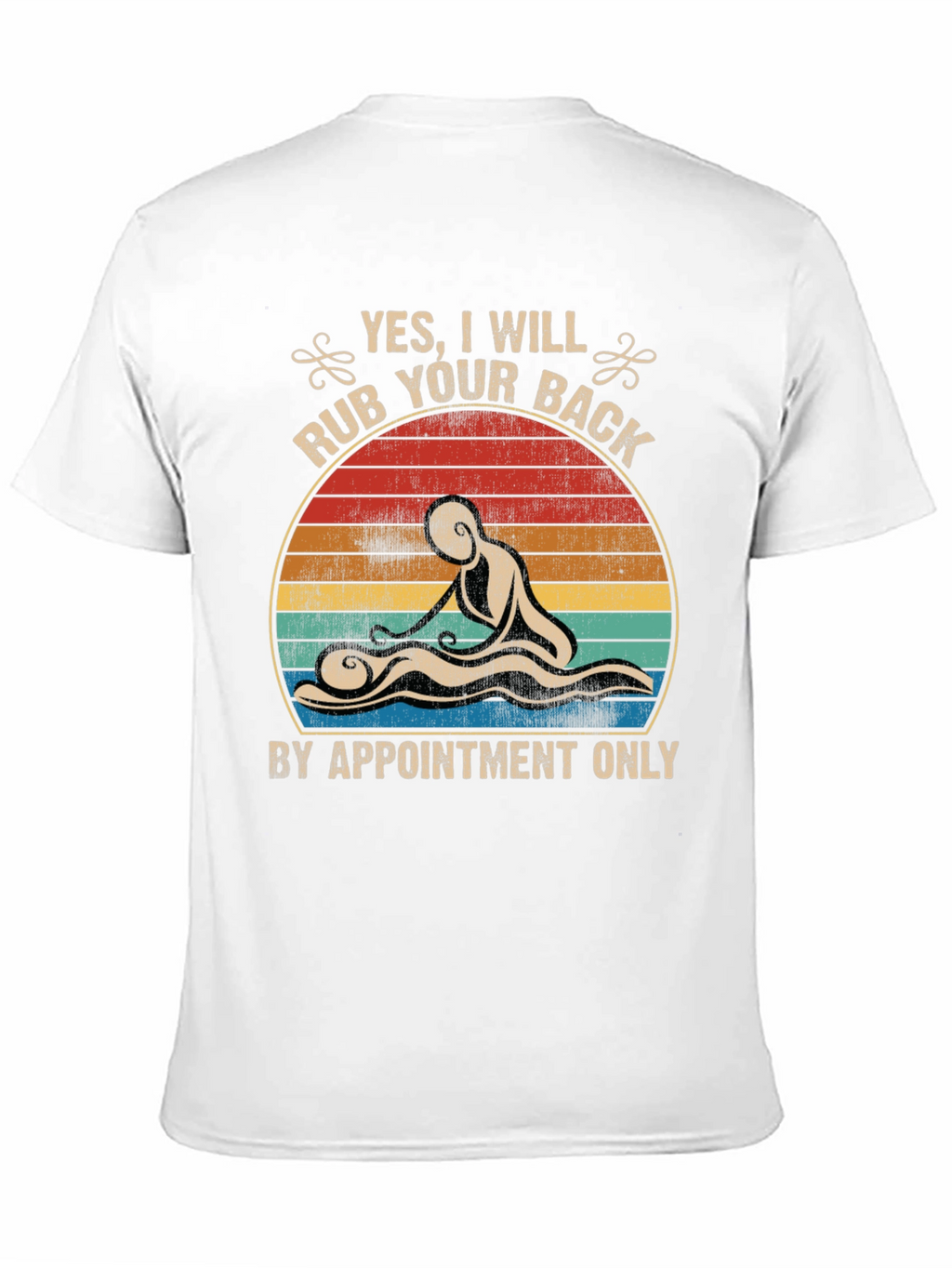 Massage Therapy T-Shirt - By Appointment Only