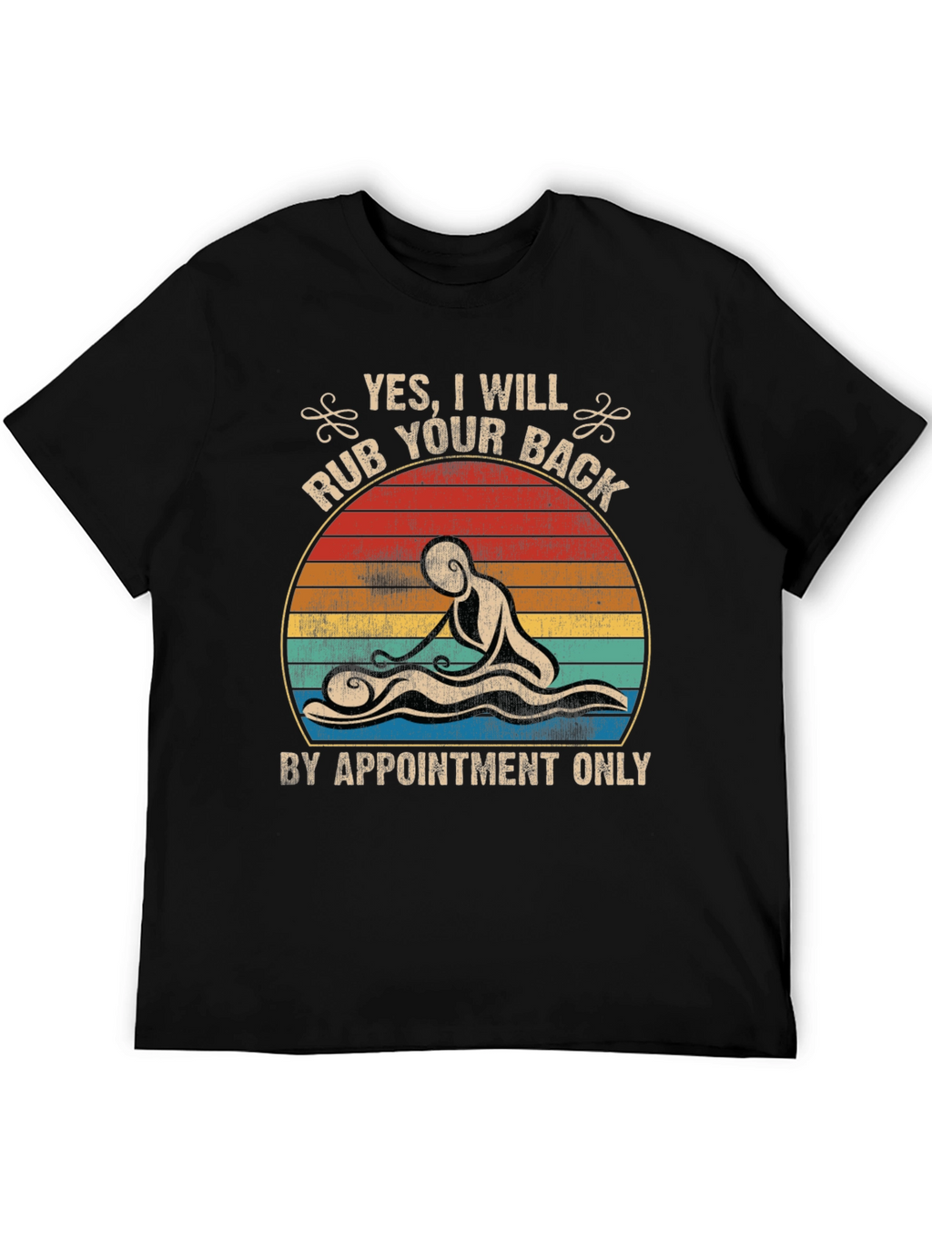 Massage Therapy T-Shirt - By Appointment Only