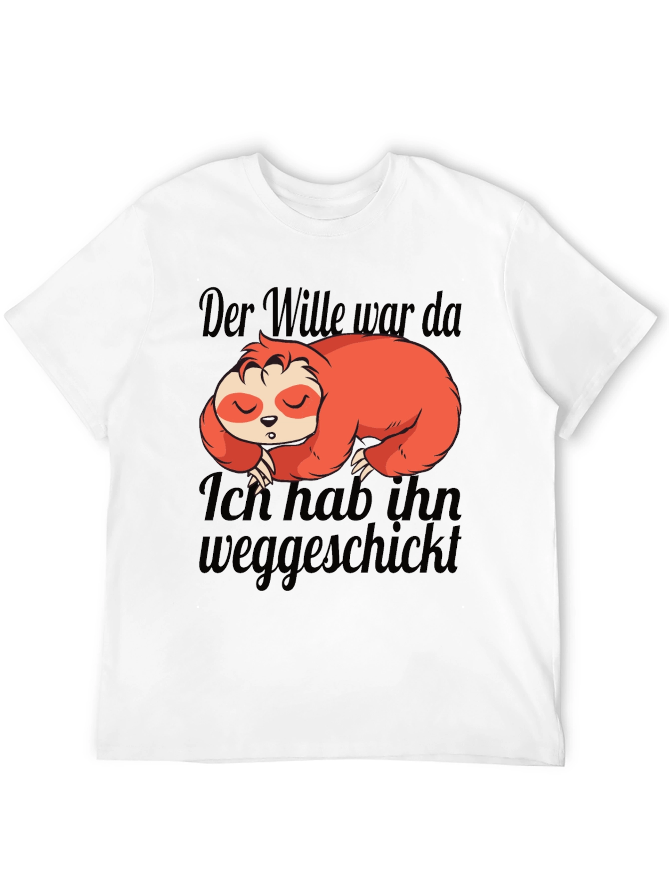 Der Wille War Da Sloth Graphic T-Shirt