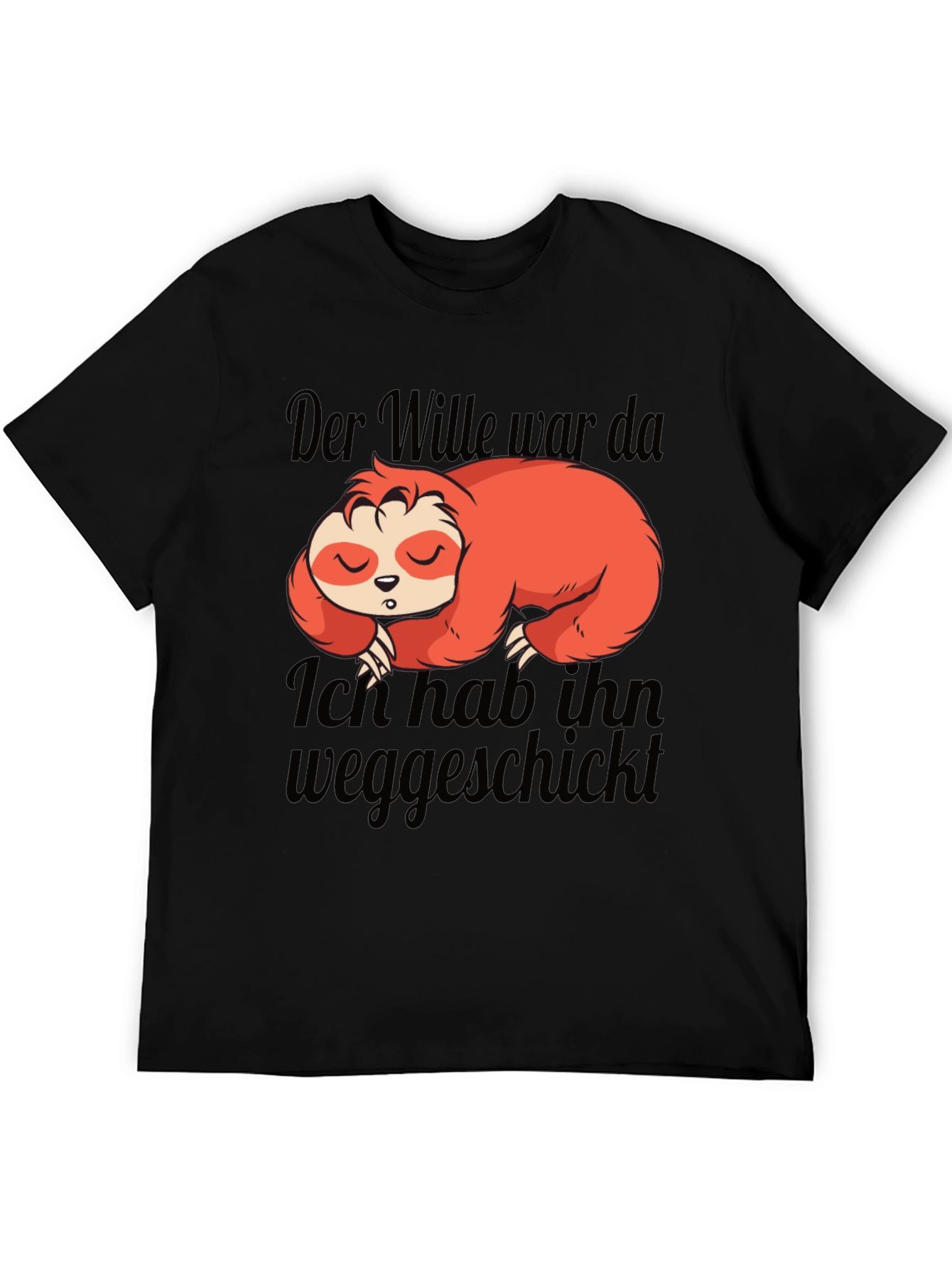 Der Wille War Da Sloth Graphic T-Shirt