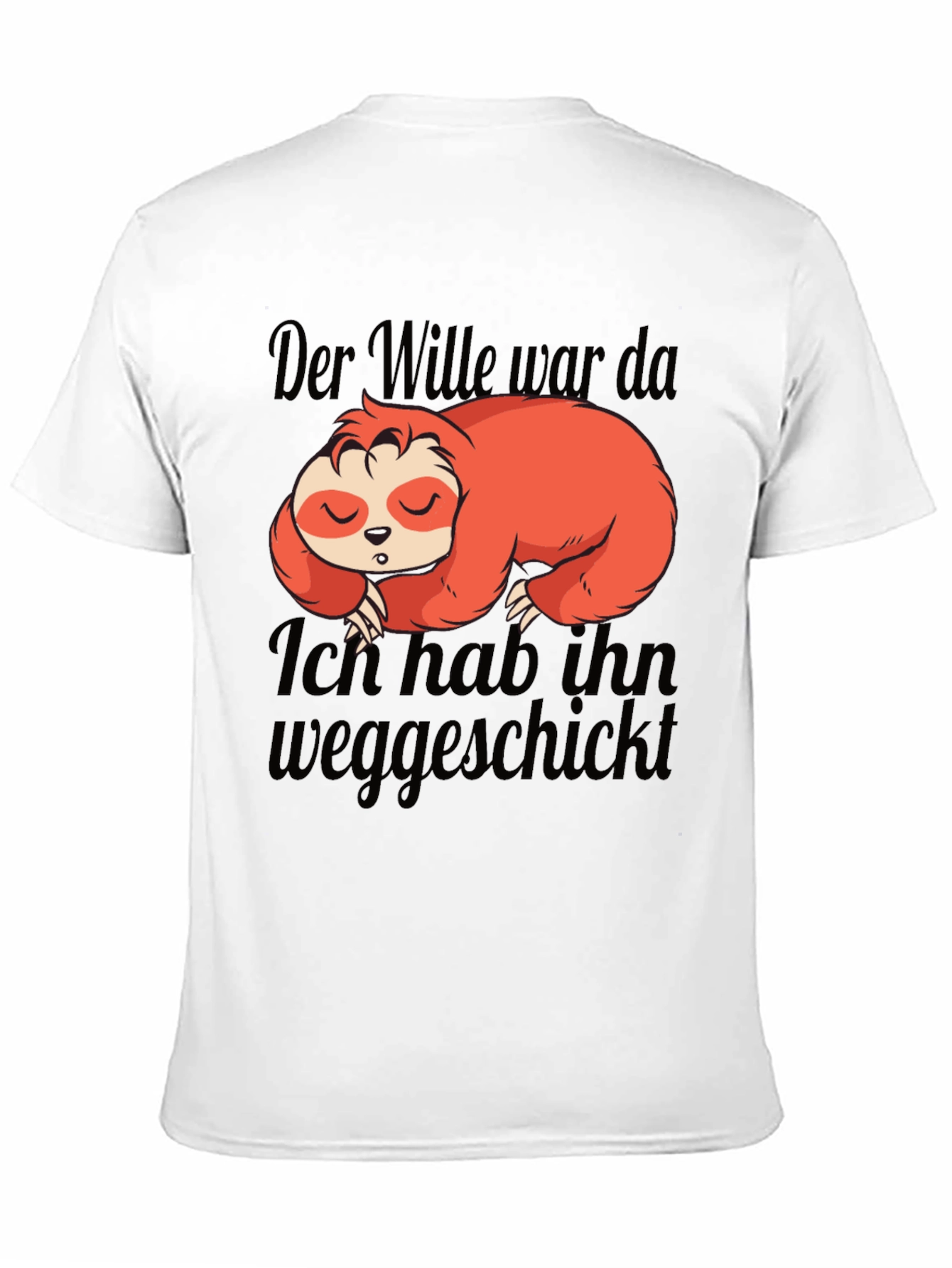 Der Wille War Da Sloth Graphic T-Shirt