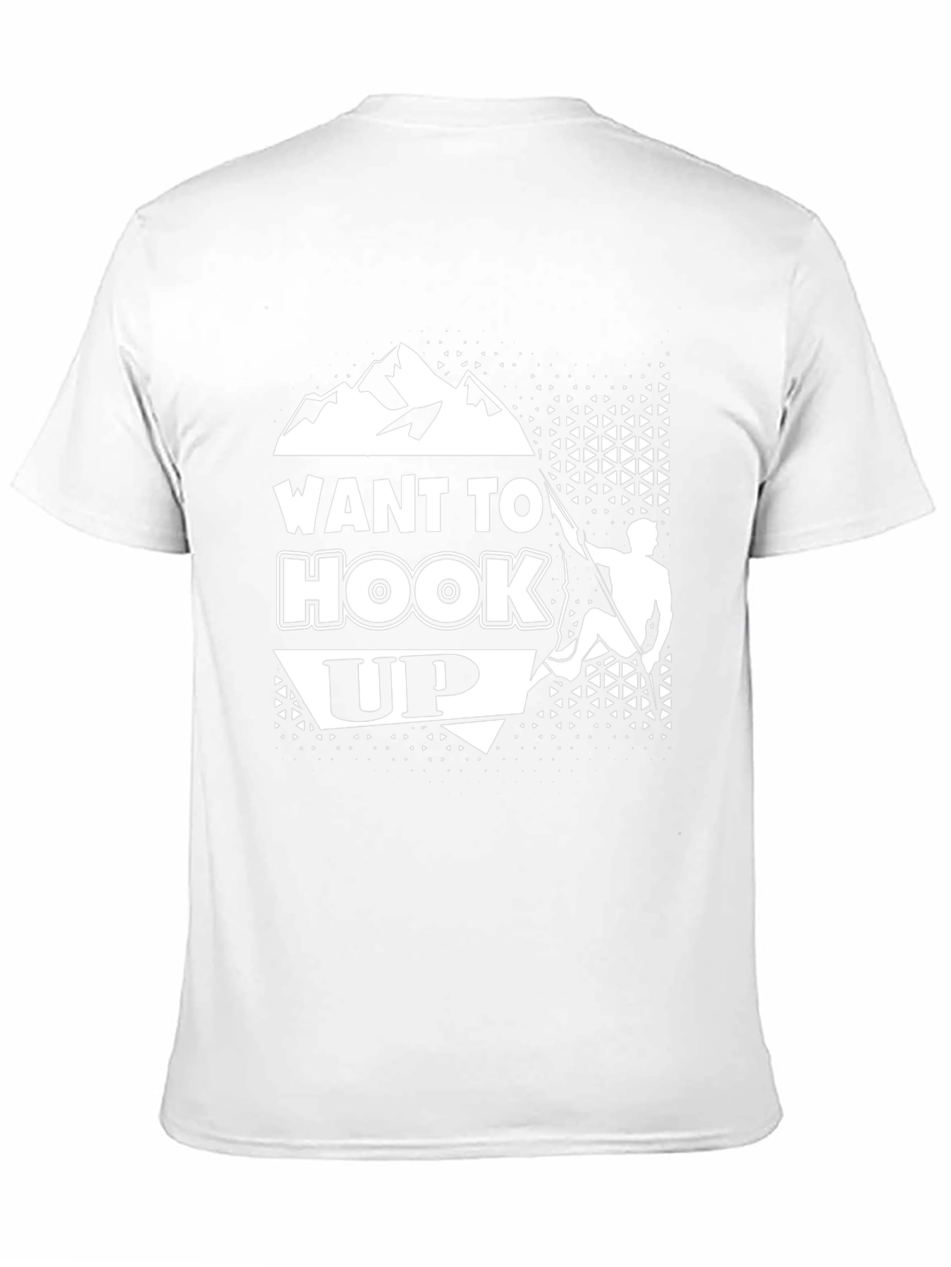 Want to Hook Up Climbing T-Shirt