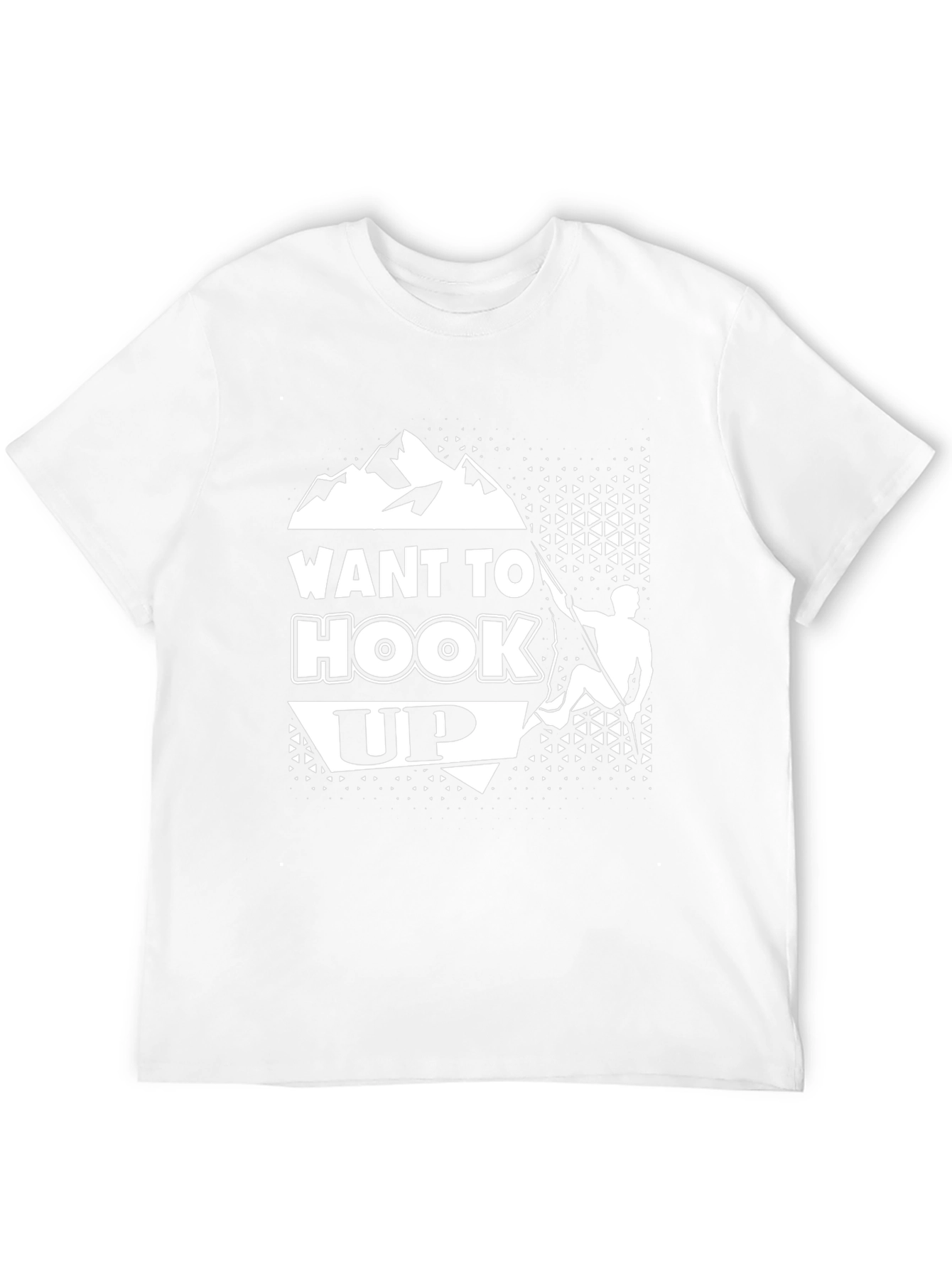 Want to Hook Up Climbing T-Shirt