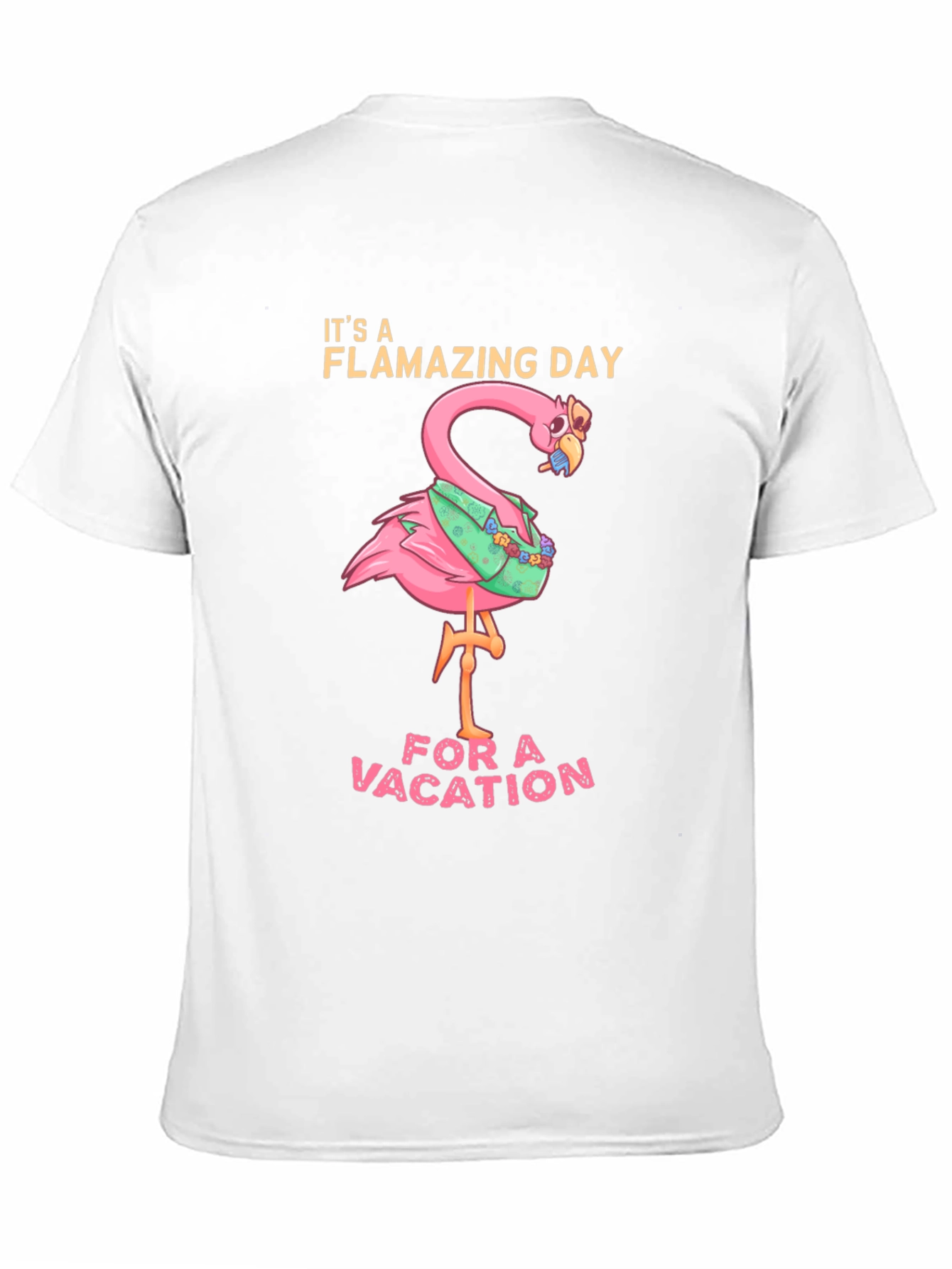 Flamazing Day Vacation T-Shirt