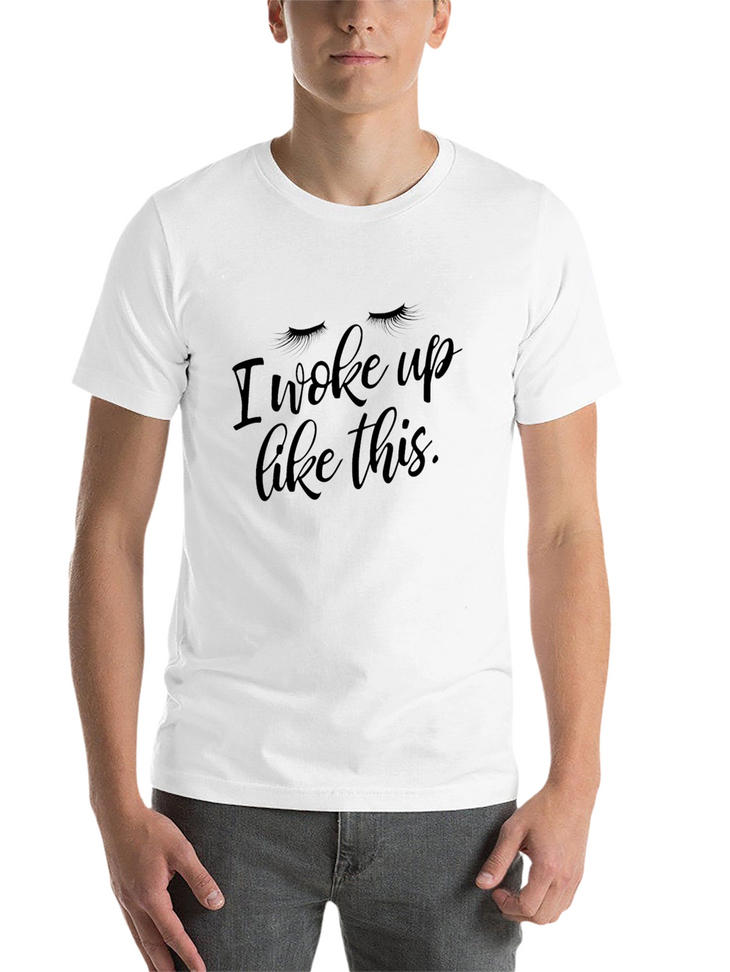 I Woke Up Like This Graphic T-Shirt