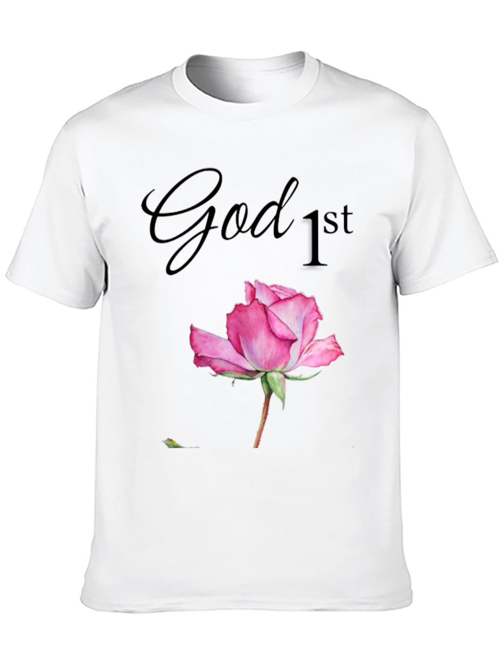 God First Rose Graphic T-Shirt