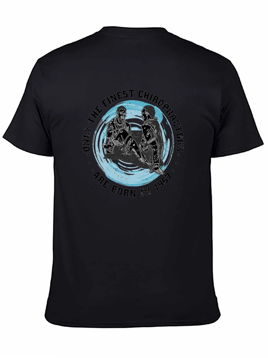 Chiropractor Birthday T-Shirt - Born in 1967