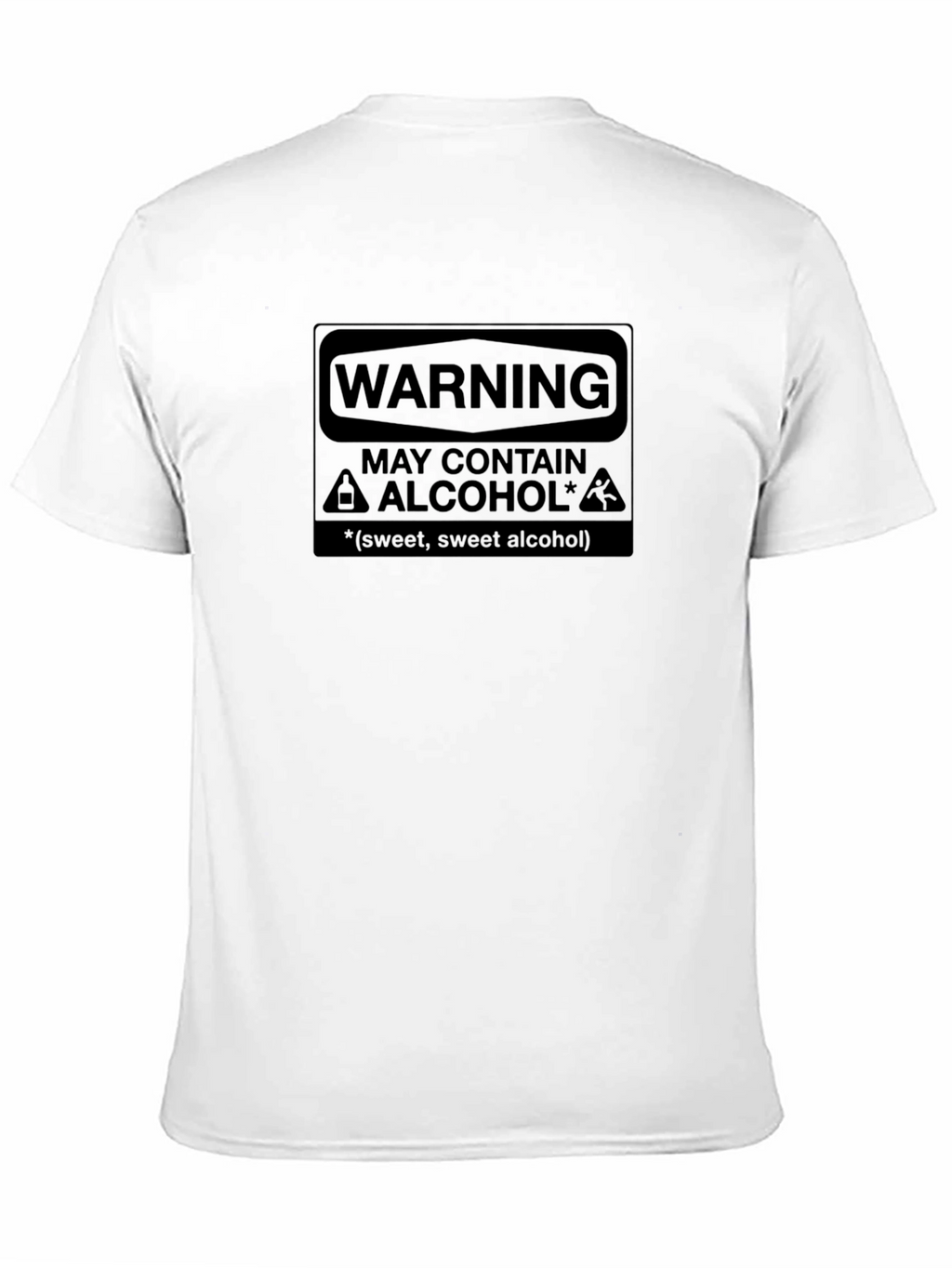 Warning May Contain Alcohol T-Shirt