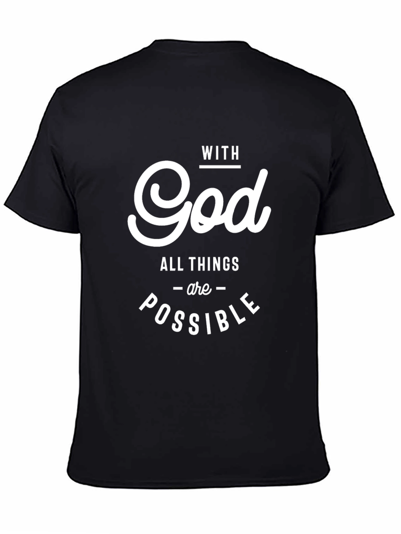 With God All Things Possible Black Tee