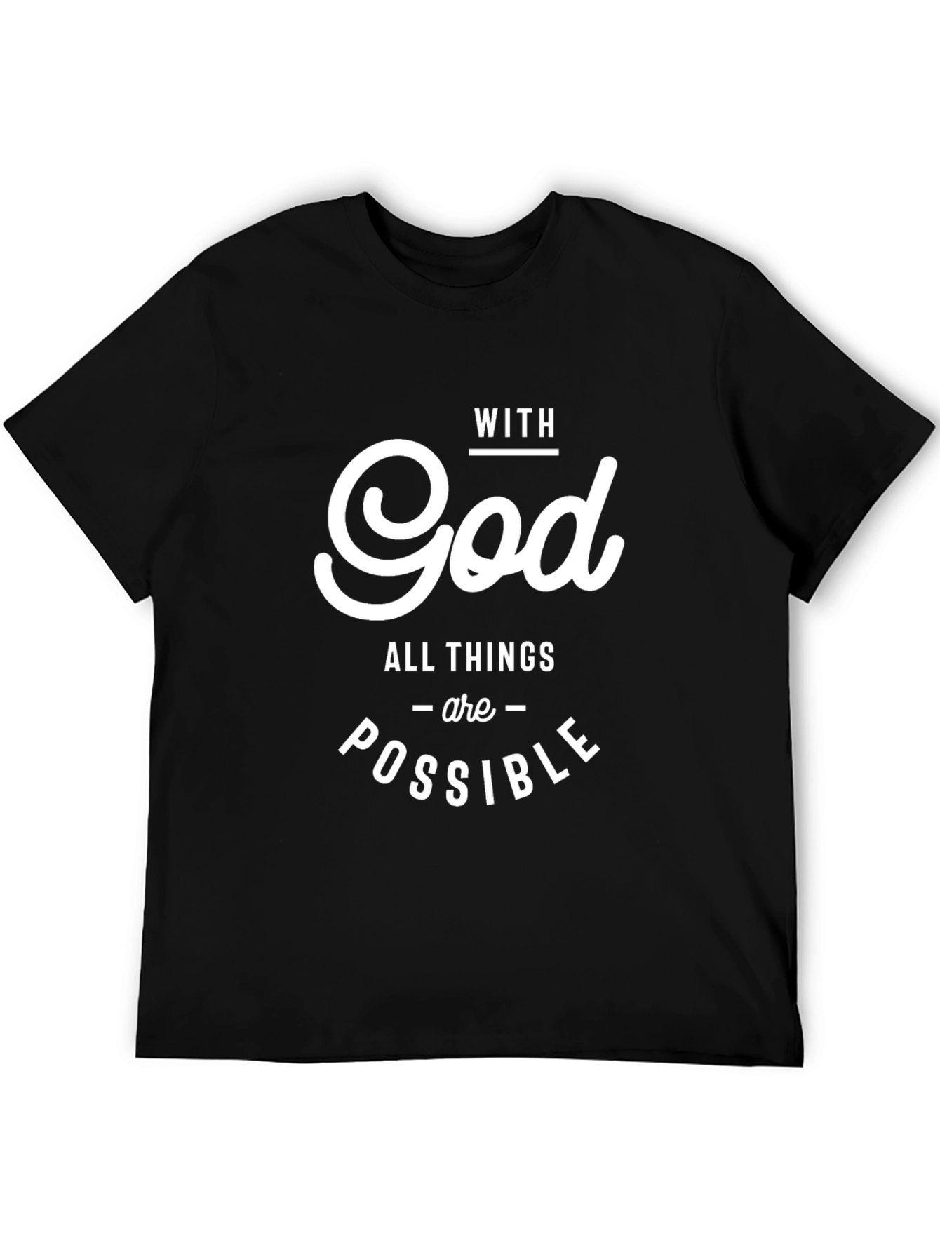 With God All Things Possible Black Tee