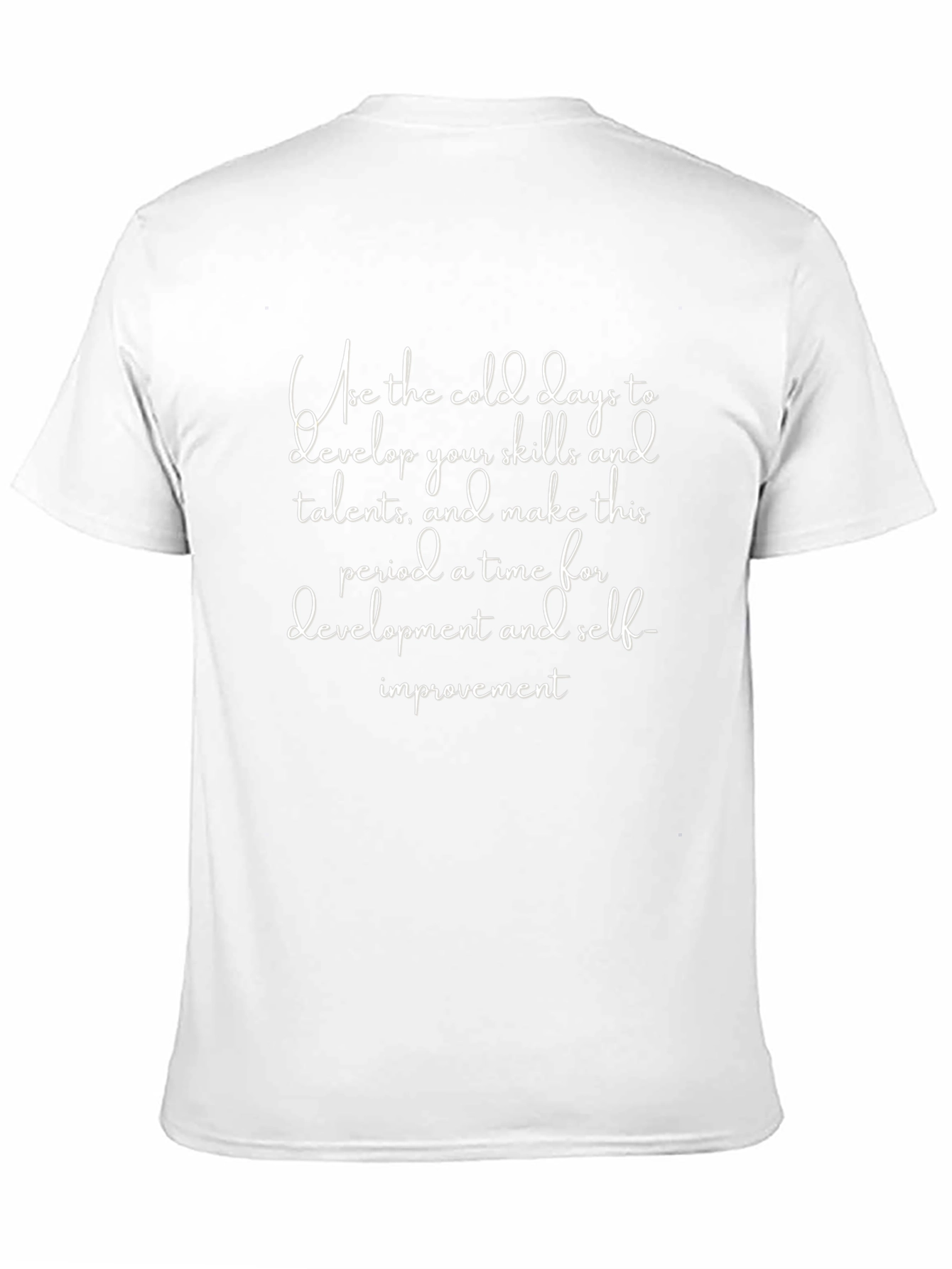 Inspirational Cold Days T-Shirt