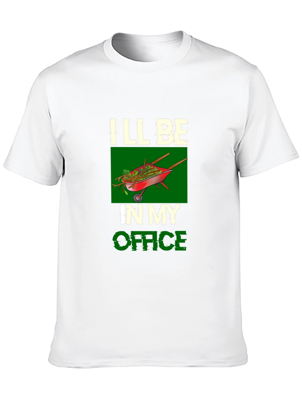Gardeners Office T-Shirt - Wheelbarrow Graphic Tee