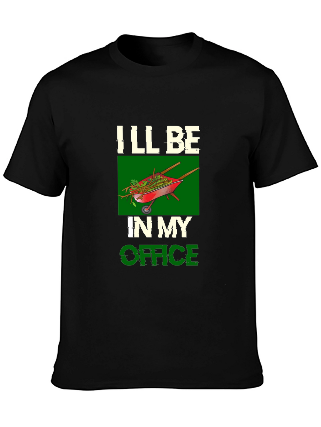 Gardeners Office T-Shirt - Wheelbarrow Graphic Tee