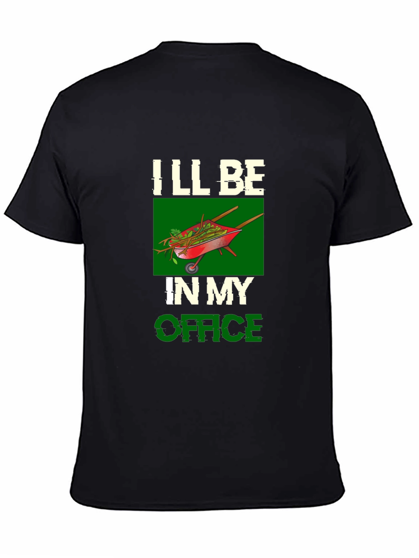 Gardeners Office T-Shirt - Wheelbarrow Graphic Tee