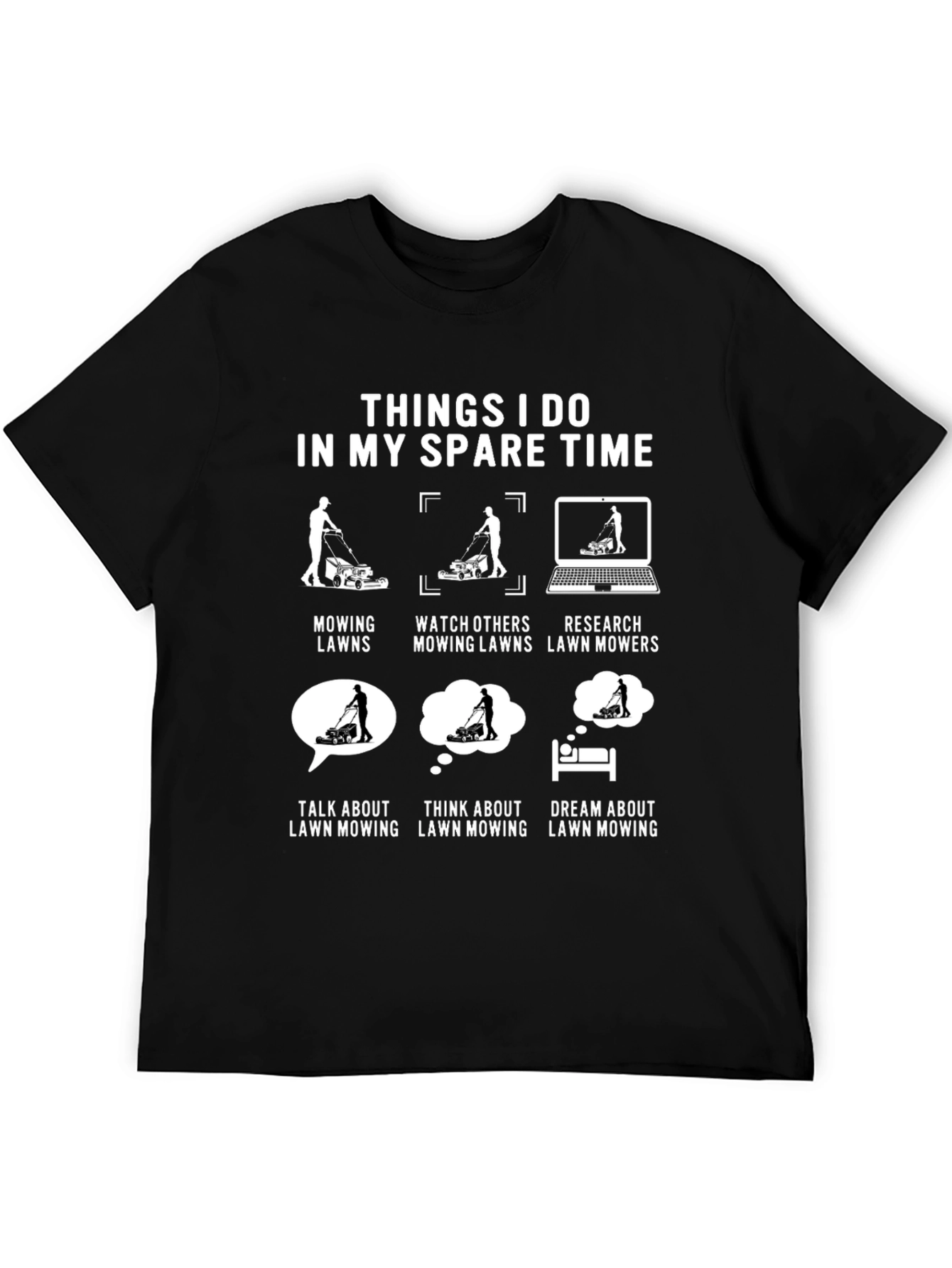 Lawn Mowing Spare Time T-Shirt