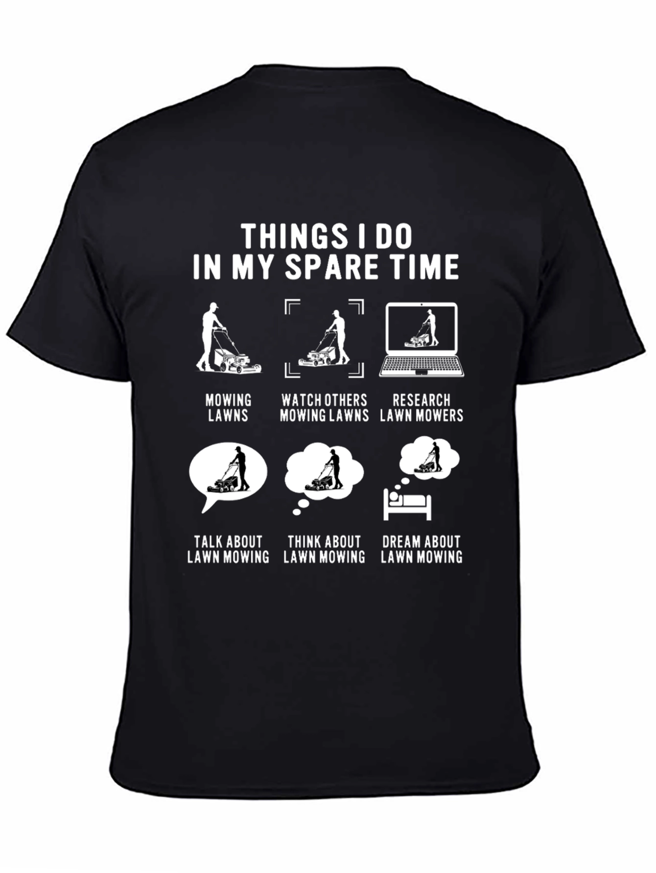 Lawn Mowing Spare Time T-Shirt