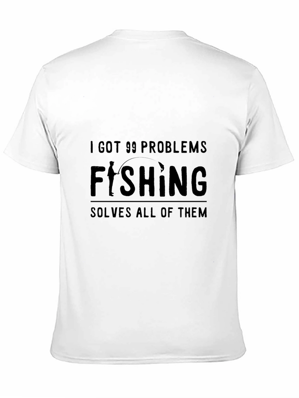 Funny Fishing T-Shirt: 99 Problems Solved
