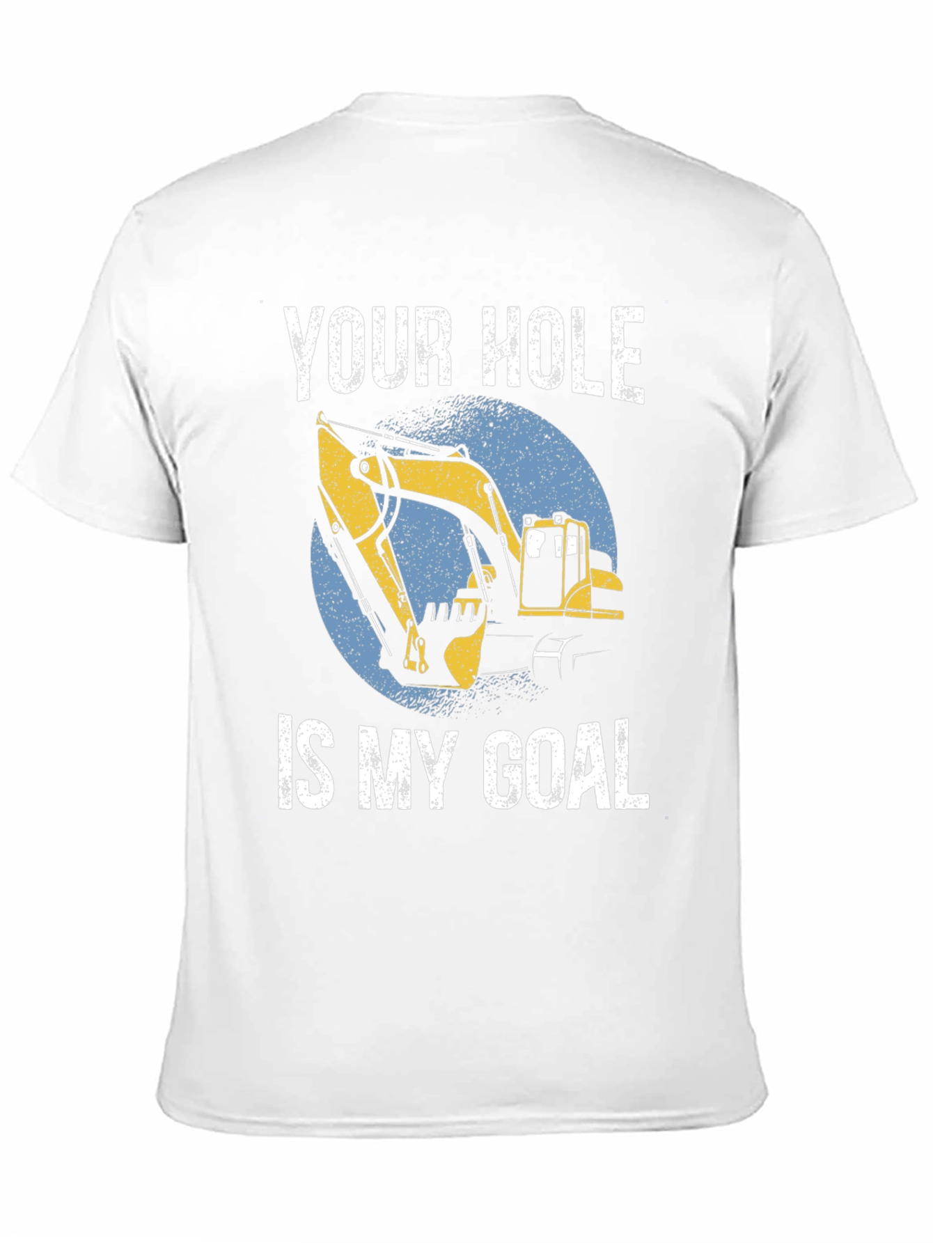 Your Hole Is My Goal T-Shirt