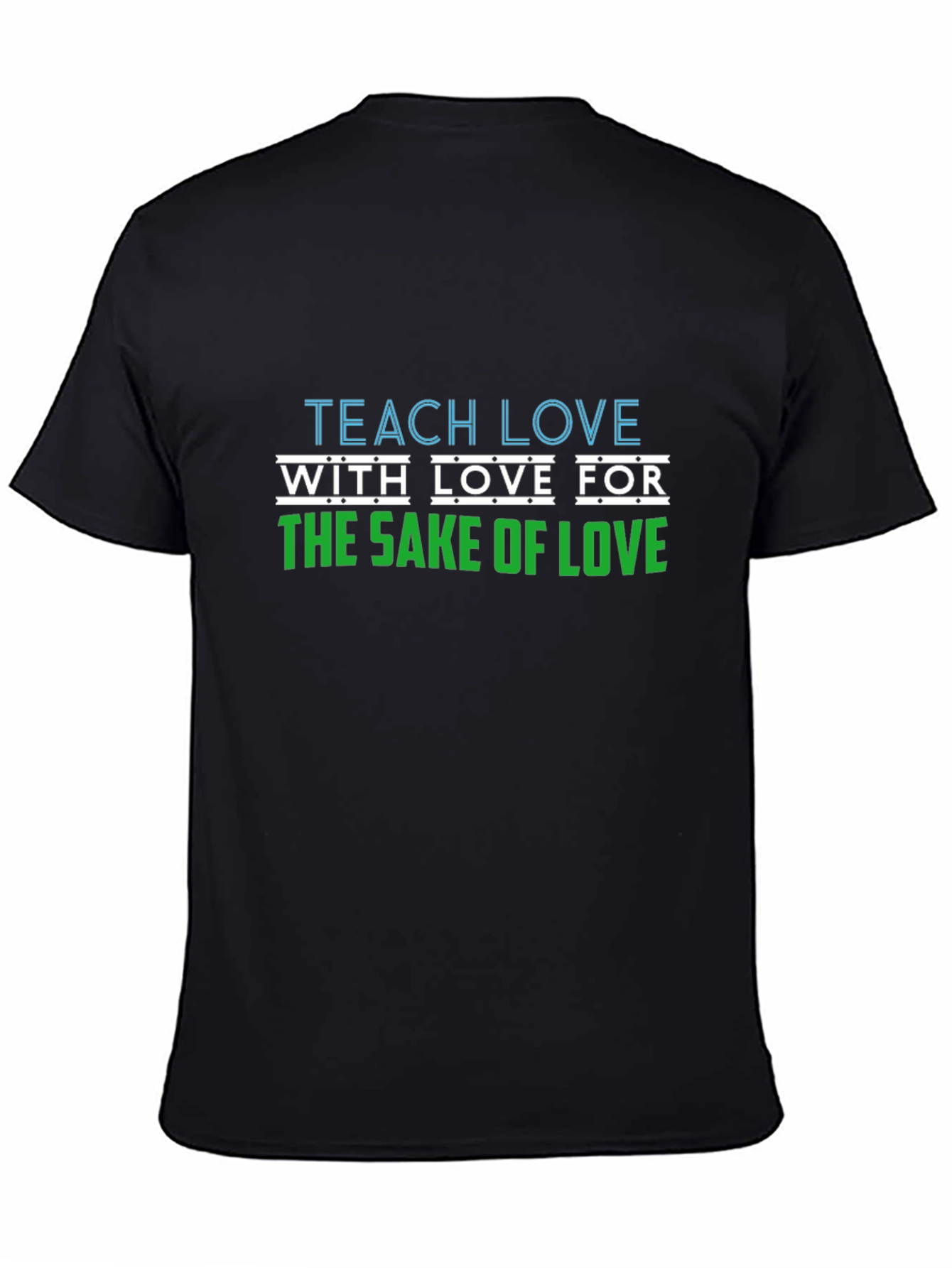 Teach Love T-Shirt
